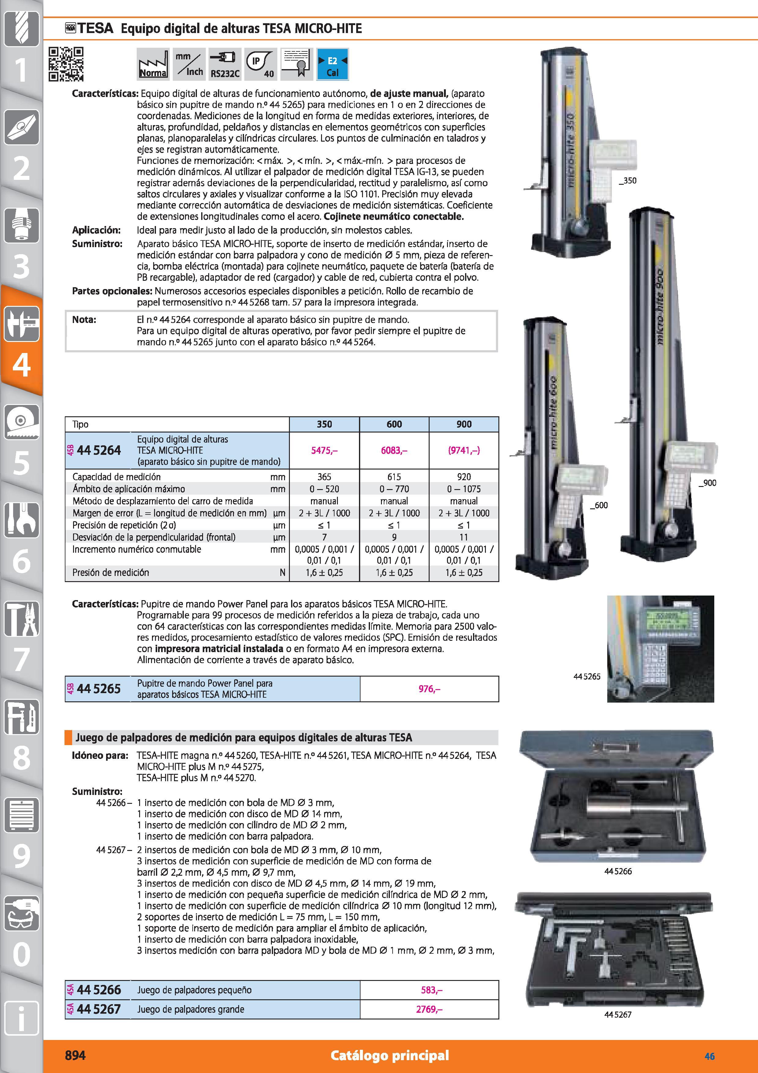 894 STESA Equipo digital de alturas TESA MICRO-HITE s;s¡a mm/ /ínih RS232C (¿T 40 Cal Características: Equipo digital de alturas de funcionamiento au Каталог HOFFMANN GROUP 2015 Инструмент режущий слесарный измерительный абразивный Оборудование Комплексные поставки для промышленных предприятий Стр. 894 SPA
