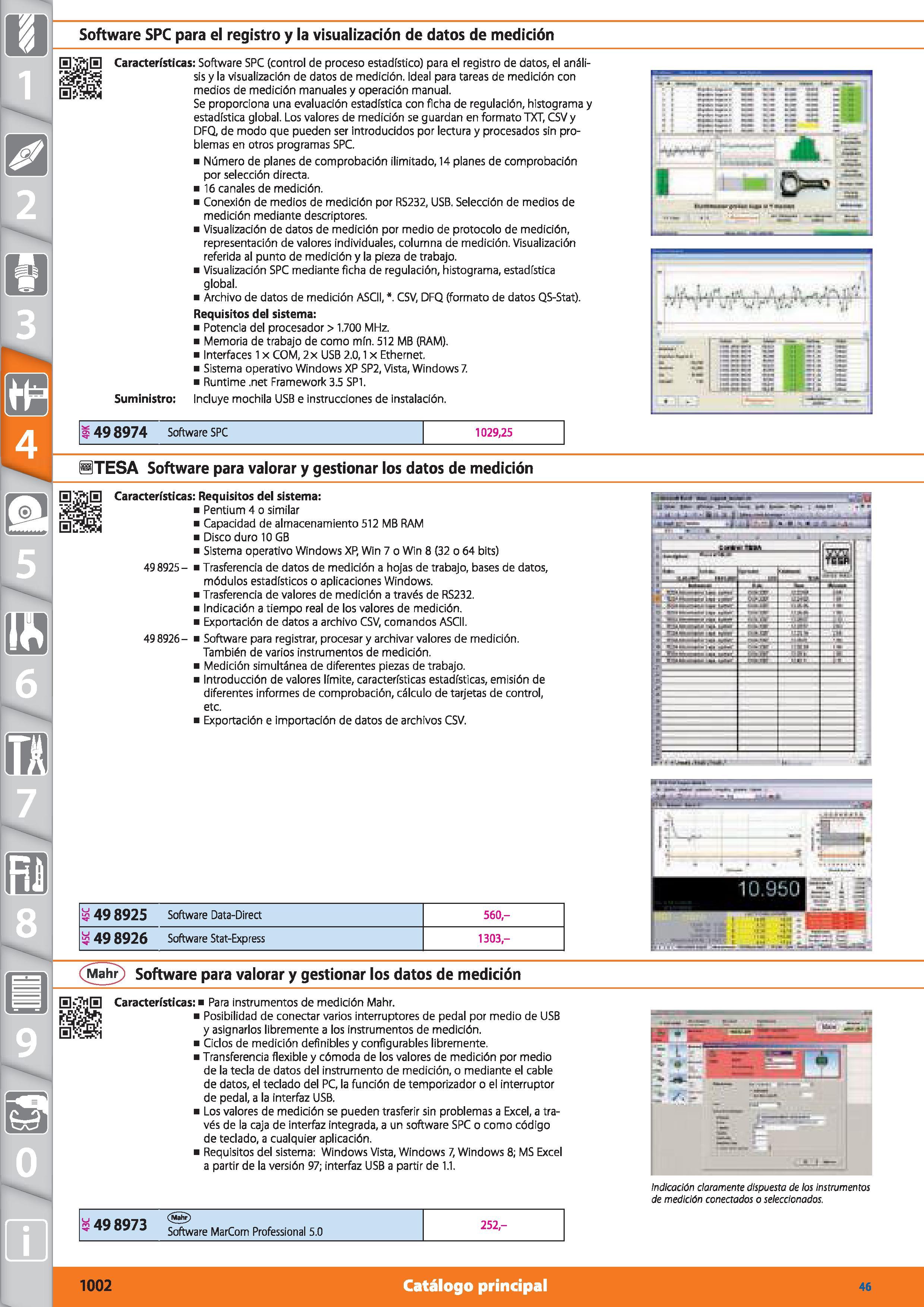 1002 m 1 Software SPC para el registro y la visualización de datos de medición Características: Software SPC (control de proceso estadístico) para el Каталог HOFFMANN GROUP 2015 Инструмент режущий слесарный измерительный абразивный Оборудование Комплексные поставки для промышленных предприятий Стр. 1002 SPA