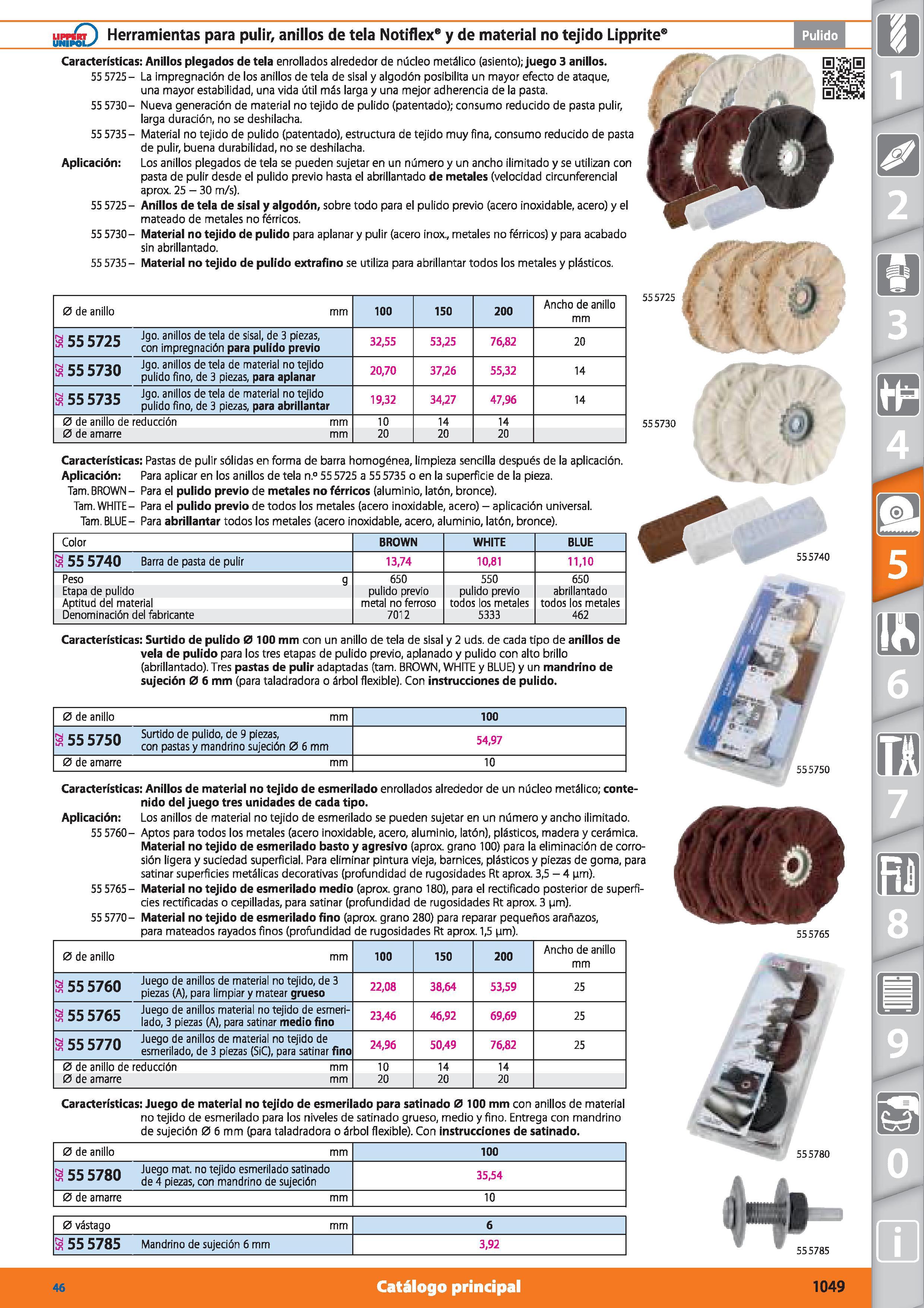 1049 “nÍpoD Herramientas para pulir, anillos de tela Notiflex y de material no tejido Lipprite' Características: Anillos plegados de tela enrollados a Каталог HOFFMANN GROUP 2015 Инструмент режущий слесарный измерительный абразивный Оборудование Комплексные поставки для промышленных предприятий Стр. 1049 SPA
