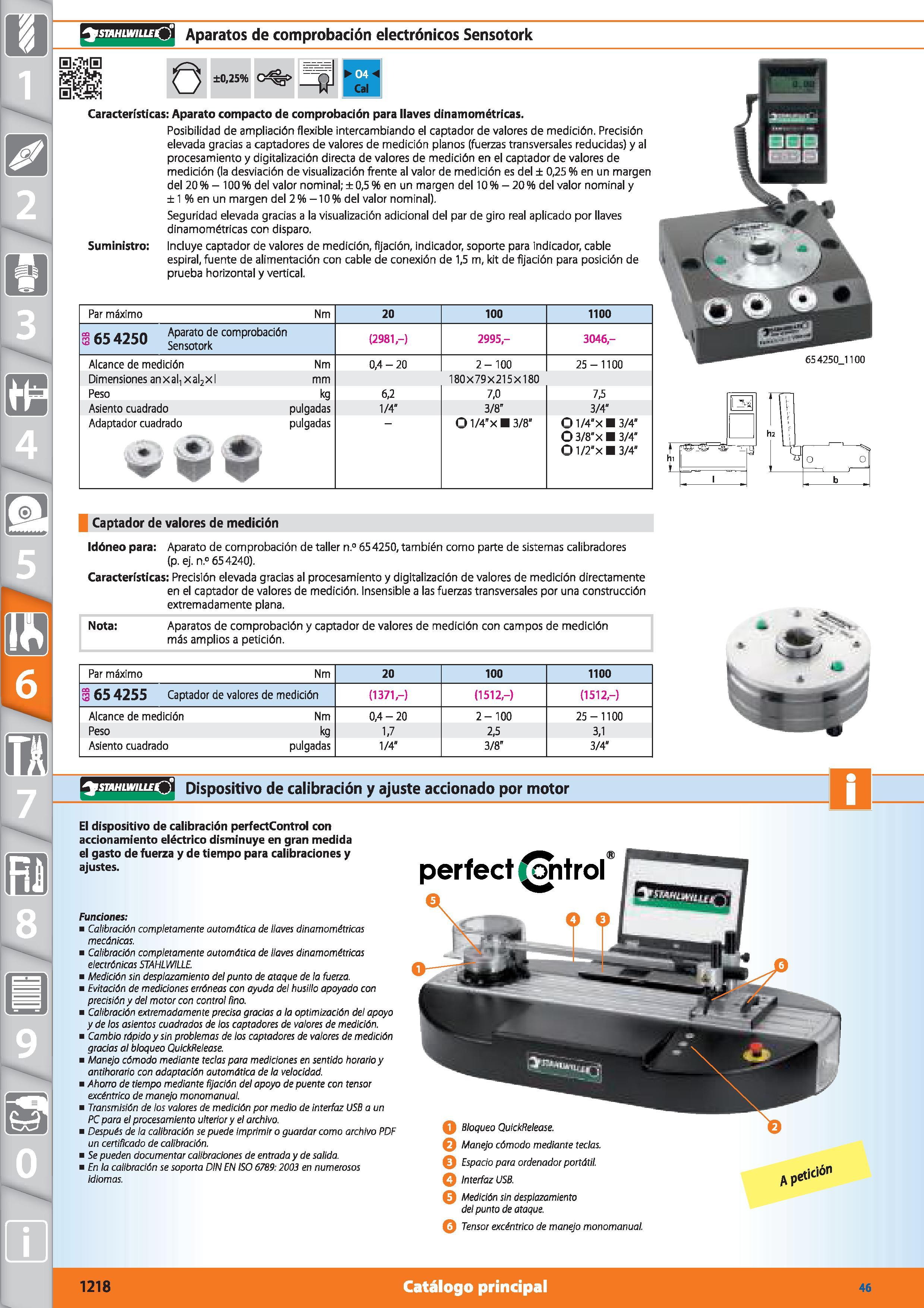1218 STAHLWILLE Aparatos de comprobación electrónicos Sensotork O ±0,25% fl D Características: Aparato compacto de comprobación para llaves dinamométr Каталог HOFFMANN GROUP 2015 Инструмент режущий слесарный измерительный абразивный Оборудование Комплексные поставки для промышленных предприятий Стр. 1218 SPA