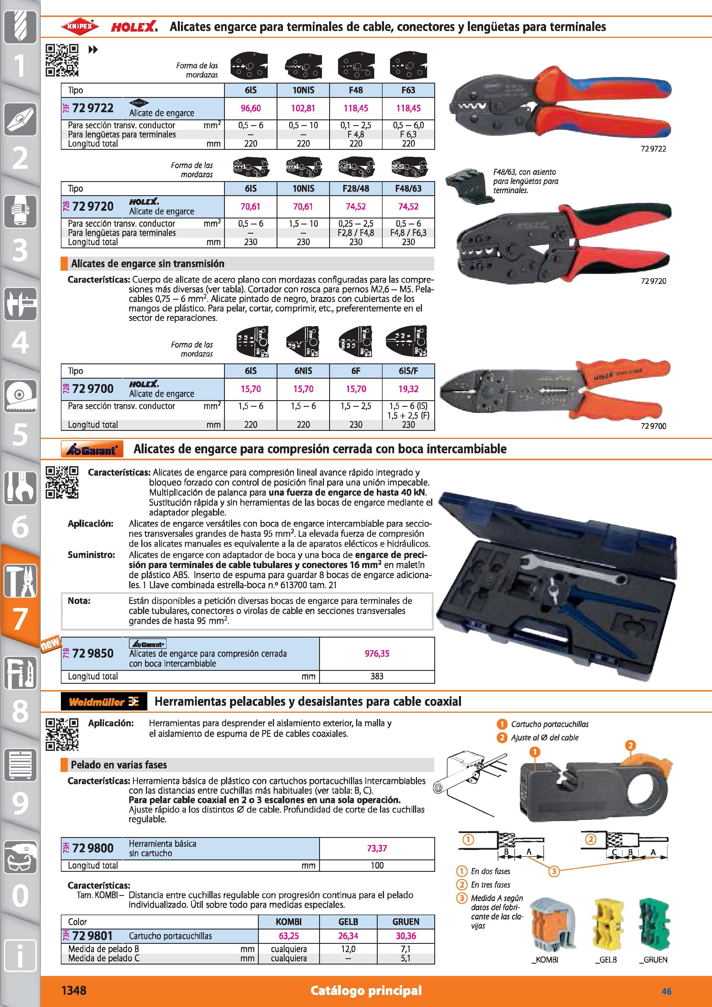 1348 <3 > HOLEX Alicates engarce para terminales de cable, conectores y lengüetas para terminales E Forma de las mordazas Tipo 6IS 10NIS F48 F63 S72Q7 Каталог HOFFMANN GROUP 2015 Инструмент режущий слесарный измерительный абразивный Оборудование Комплексные поставки для промышленных предприятий Стр. 1348 SPA