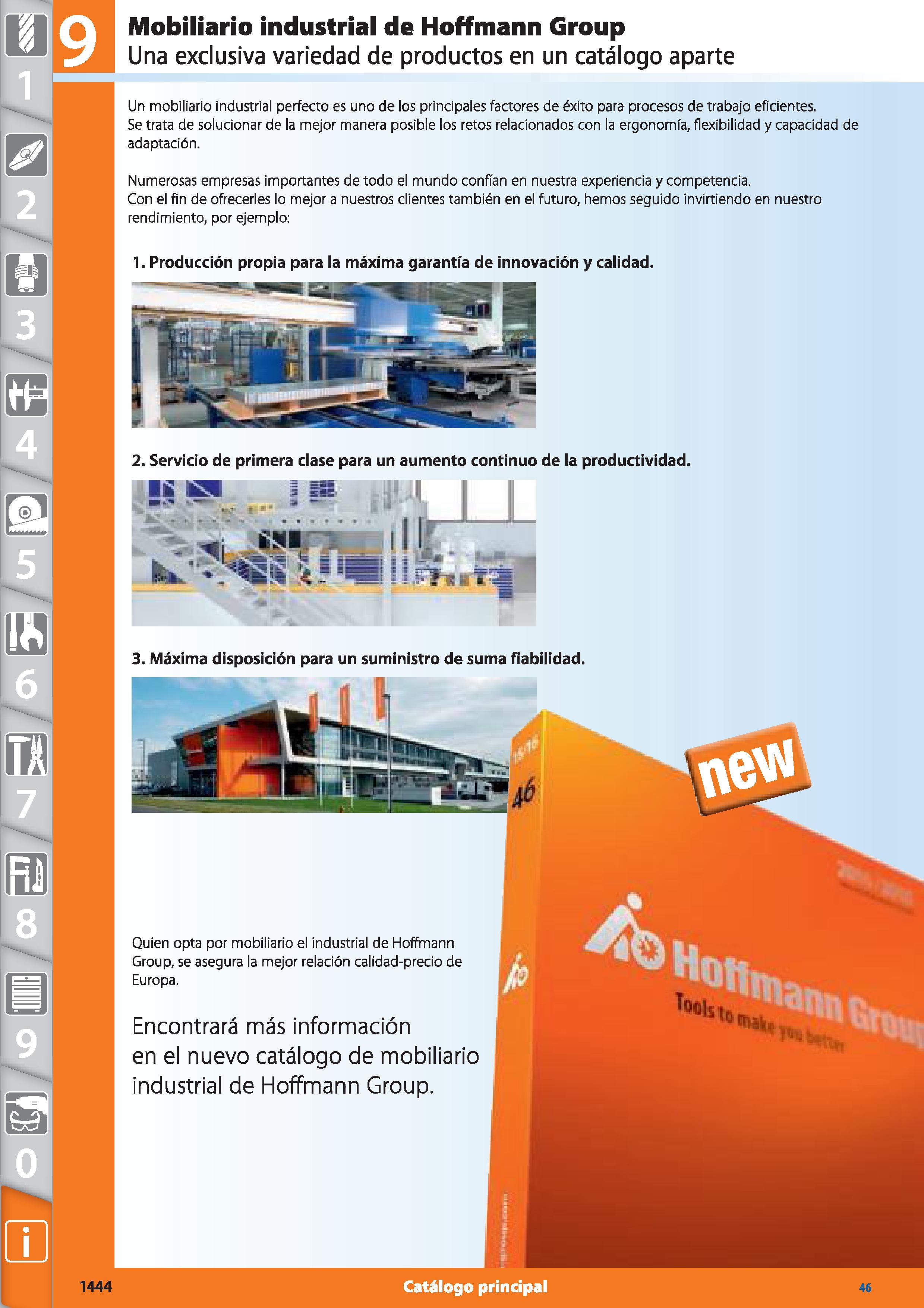 1444 Mobiliario industrial de Hoffmann Group Una exclusiva variedad de productos en un catálogo aparte Un mobiliario industrial perfecto es uno de los Каталог HOFFMANN GROUP 2015 Инструмент режущий слесарный измерительный абразивный Оборудование Комплексные поставки для промышленных предприятий Стр. 1444 SPA