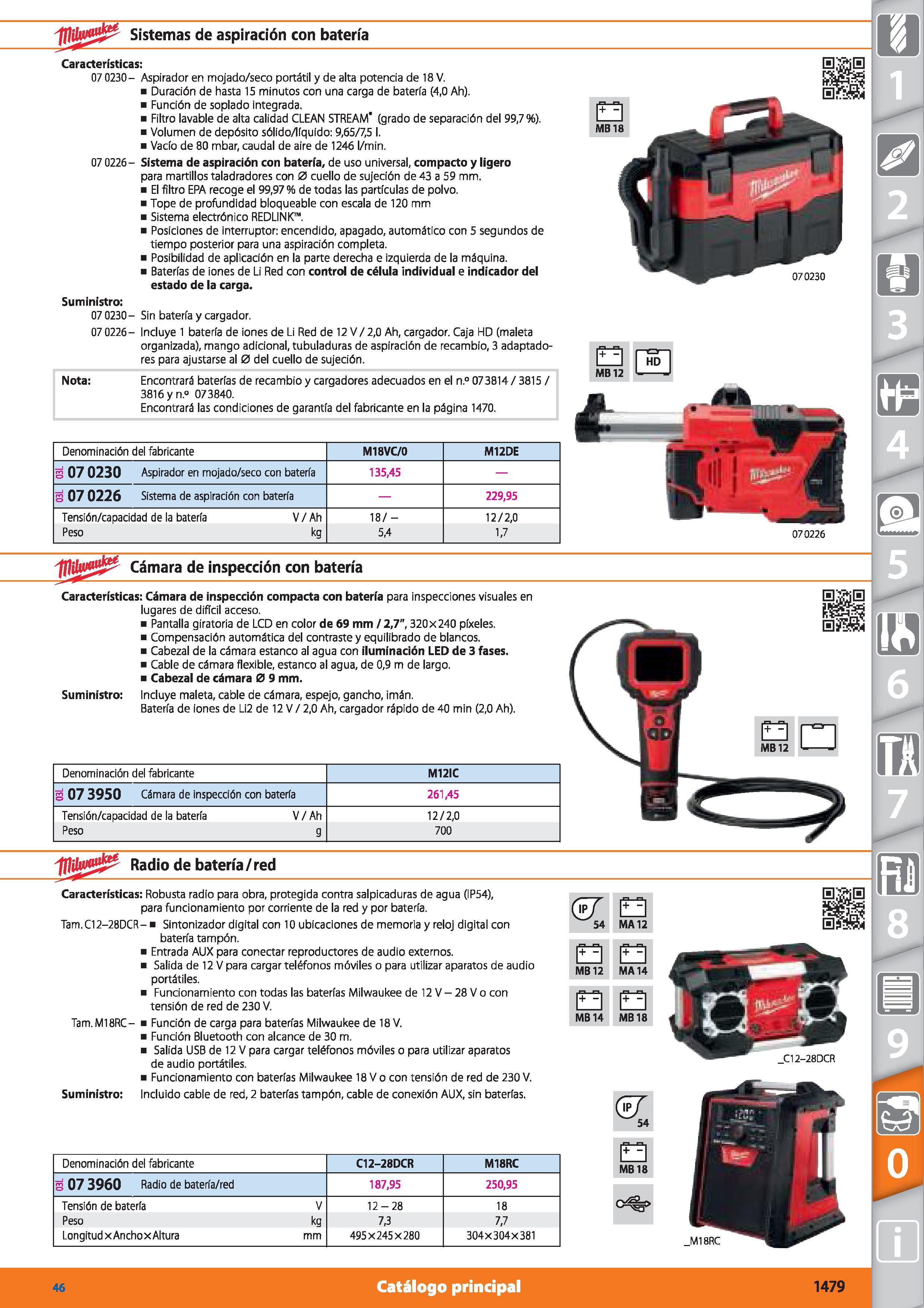1479 Sistemas de aspiración con batería Características: 07 0230- Aspirador en mojado/seco portátil y de alta potencia de 18 V Duración de hasta 15 mi Каталог HOFFMANN GROUP 2015 Инструмент режущий слесарный измерительный абразивный Оборудование Комплексные поставки для промышленных предприятий Стр. 1479 SPA