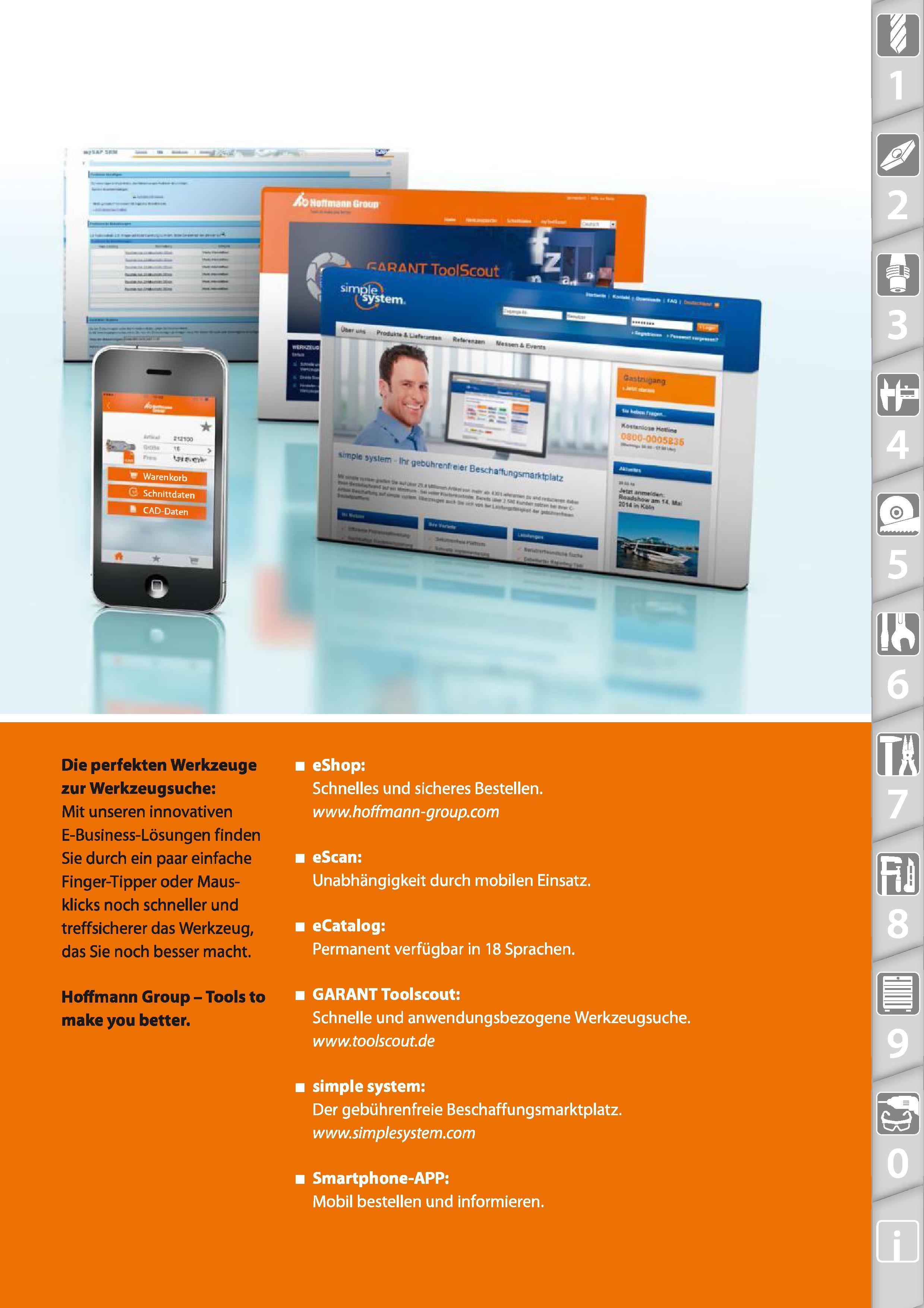 11 Die perfekten Werkzeuge zur Werkzeugsuche Mit unseren innovativen E-Business-Lösungen finden Sie durch ein paar einfache Finger-Tipper oder Каталог HOFFMANN GROUP 2015 Инструмент режущий слесарный измерительный абразивный Оборудование Комплексные поставки для промышленных предприятий DEU Стр. 