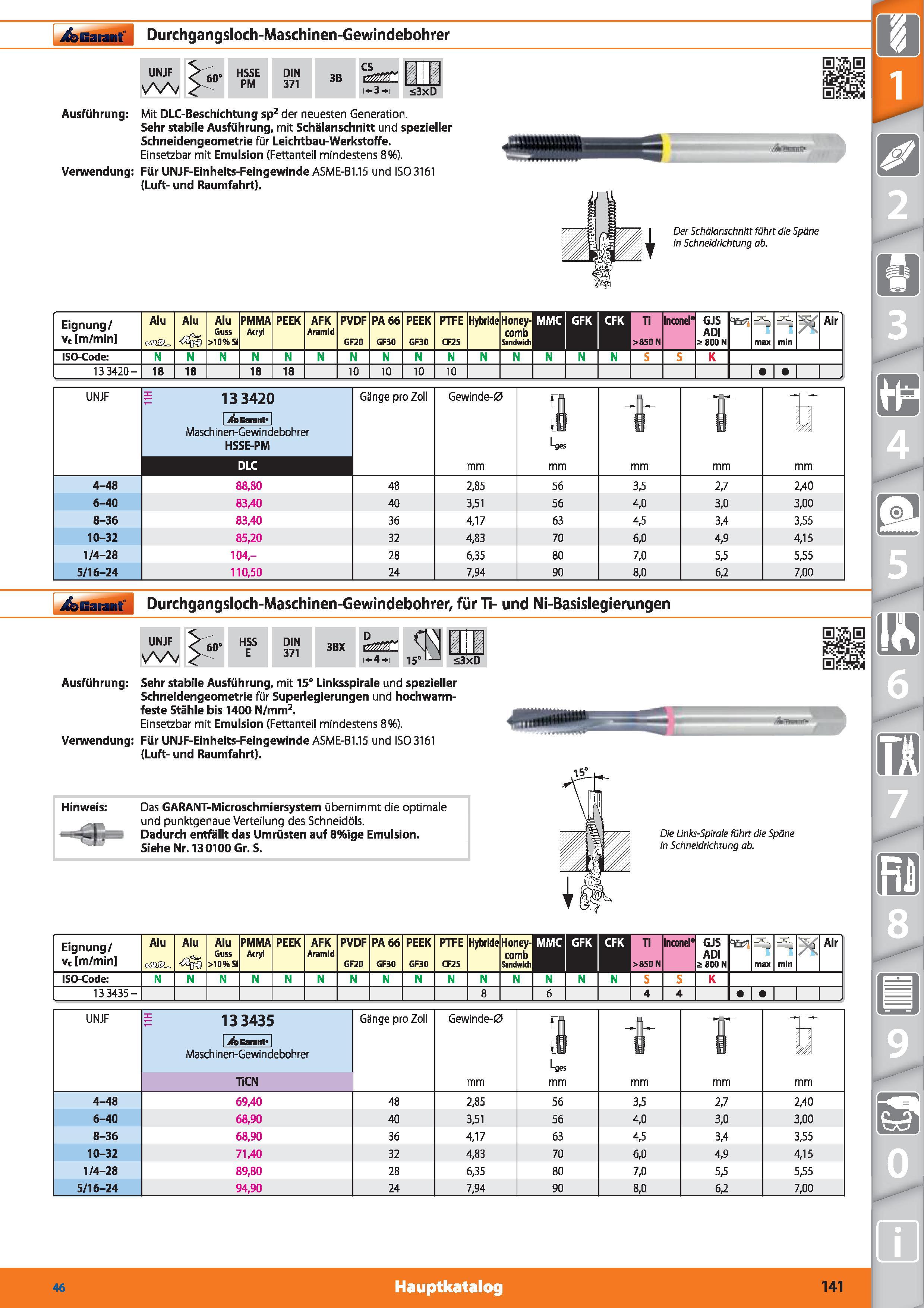 141 Garant Durchgangsioch-Maschinen-Gewindebohrer UNJF 60‘ HSSE PM DIN 371 3B CS l- -3 - <3xD Ausführung Mit DLC-Beschichtung sp2 der neuesten G Каталог HOFFMANN GROUP 2015 Инструмент режущий слесарный измерительный абразивный Оборудование Комплексные поставки для промышленных предприятий DEU Стр. 141