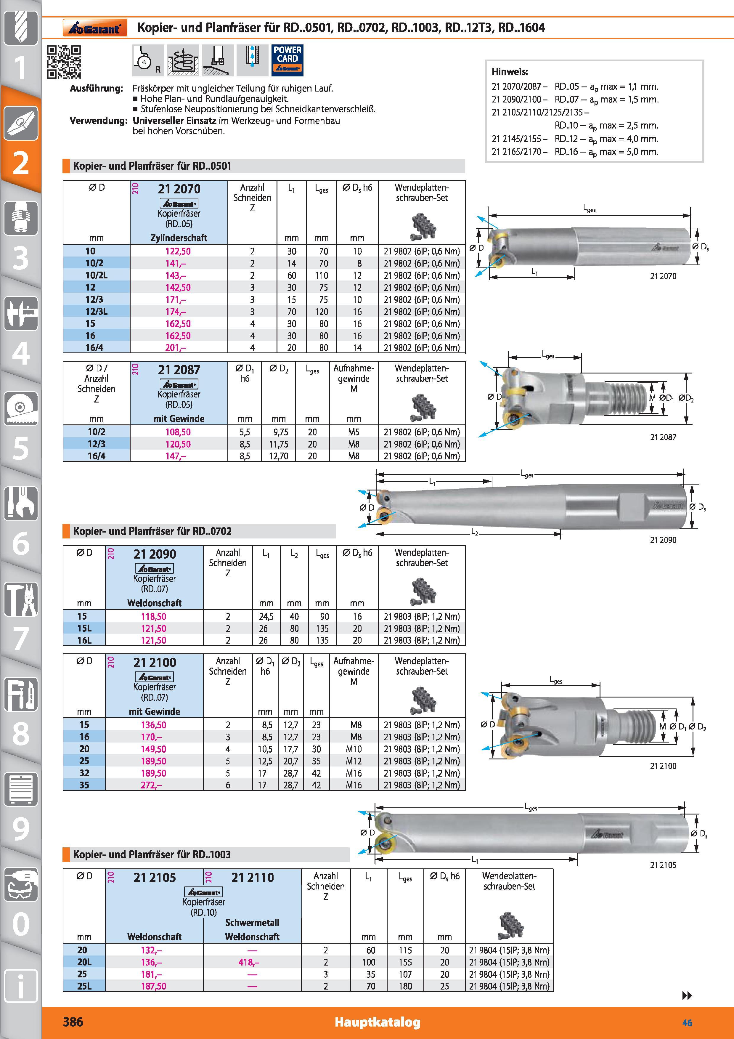 386 JlblSarant' S )0 Kopier- und Planfräser für RD 0501, RD 0702, RD 1003, RD 12T3, RD 1604 R ü B Ausführung Fräskörper mit ungleicher Teilung f Каталог HOFFMANN GROUP 2015 Инструмент режущий слесарный измерительный абразивный Оборудование Комплексные поставки для промышленных предприятий DEU Стр. 386
