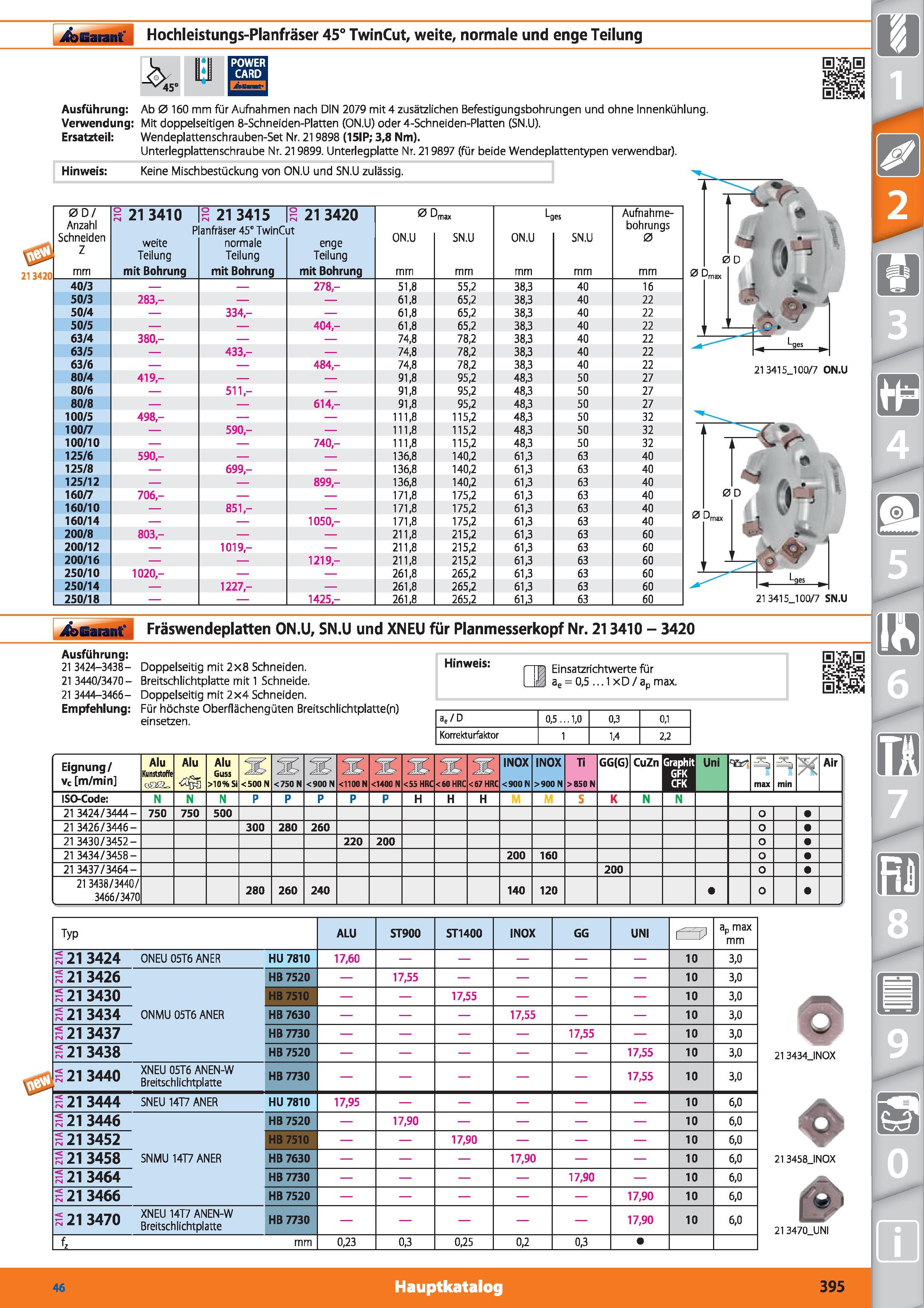 395 Garant Hochleistungs-Planfräser 45° TwinCut, weite, normale und enge Teilung -V45 Ausführung Ab 0 160 mm für Aufnahmen nach DIN 2079 mit 4 z Каталог HOFFMANN GROUP 2015 Инструмент режущий слесарный измерительный абразивный Оборудование Комплексные поставки для промышленных предприятий DEU Стр. 395
