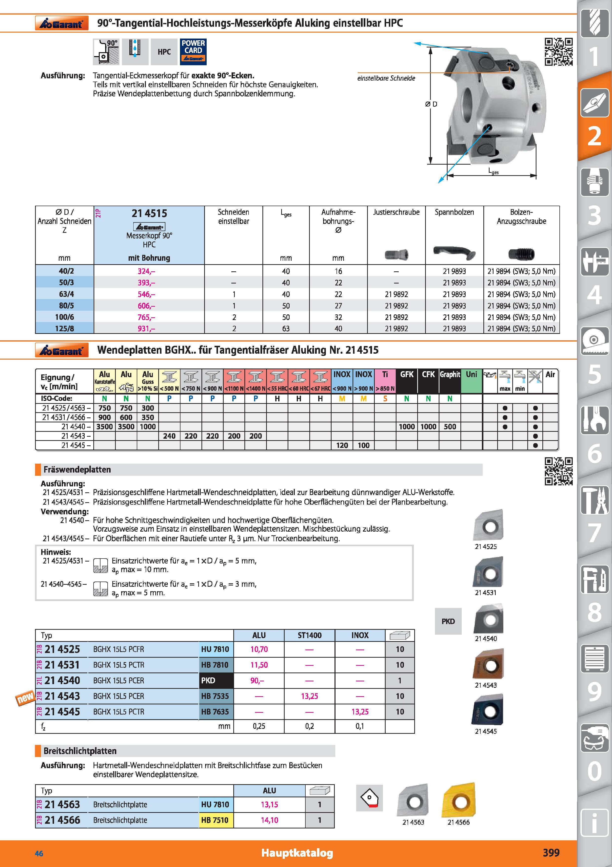 399 Garant 90°-Tangential-Hochleistungs-Messerköpfe Aluking einstellbar HPC HPC Ausführung Tangential-Eckmesserkopf für exakte 90°-Ecken Teils m Каталог HOFFMANN GROUP 2015 Инструмент режущий слесарный измерительный абразивный Оборудование Комплексные поставки для промышленных предприятий DEU Стр. 399