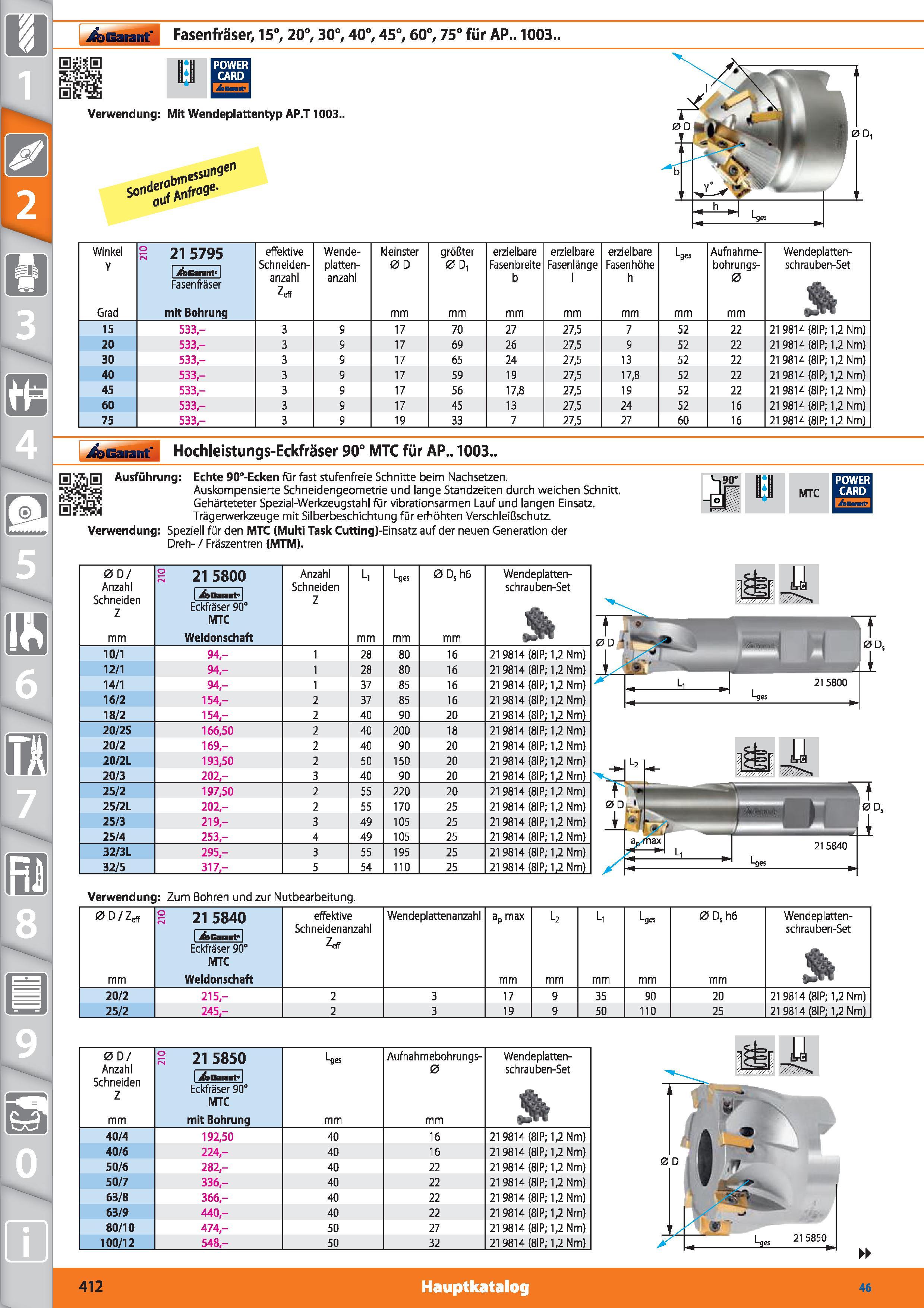 412 ilbGaiant' Fasenfräser, 15°, 20°, 30°, 40°, 45°, 60°, 75° für AP 1003 , o I POWER U CARD Verwendung Mit Wendeplattentyp AP T 1003 TQ/ Winkel Каталог HOFFMANN GROUP 2015 Инструмент режущий слесарный измерительный абразивный Оборудование Комплексные поставки для промышленных предприятий DEU Стр. 412