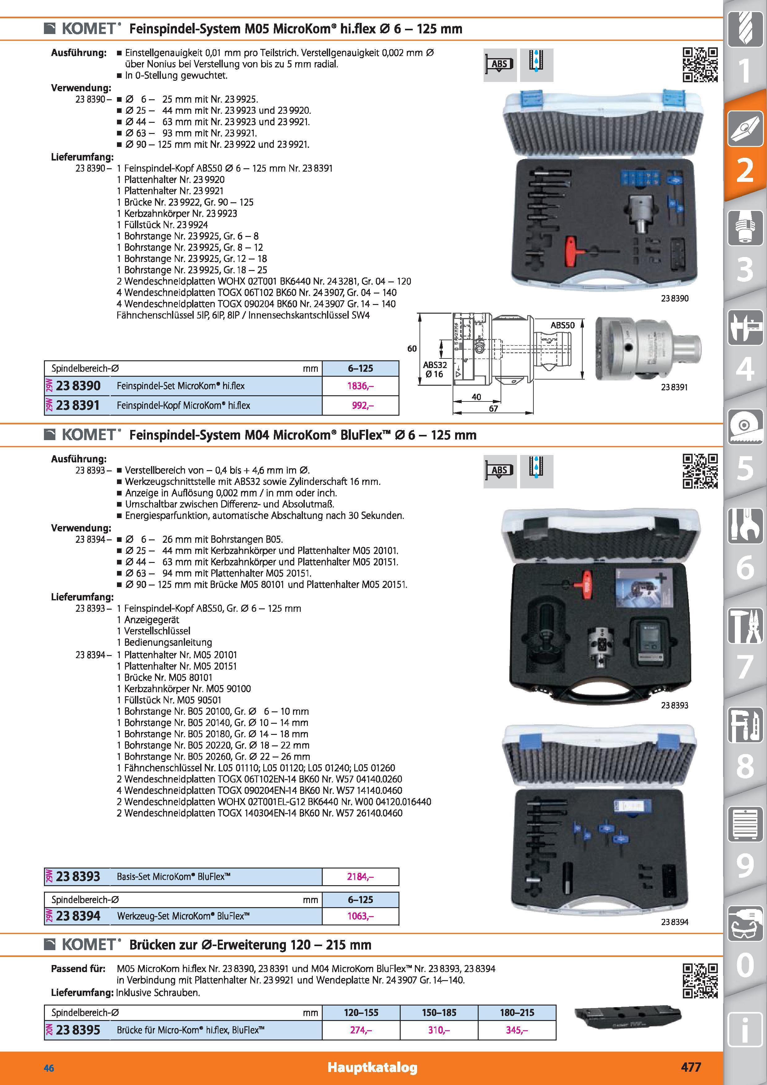 477 E KOMET Feinspindel-System M05 MicroKom hi flex 0 6- 125 mm Ausführung Verwendung 23 8390- i Einstellgenauigkeit 0,01 mm pro Teilstrich Vers Каталог HOFFMANN GROUP 2015 Инструмент режущий слесарный измерительный абразивный Оборудование Комплексные поставки для промышленных предприятий DEU Стр. 477