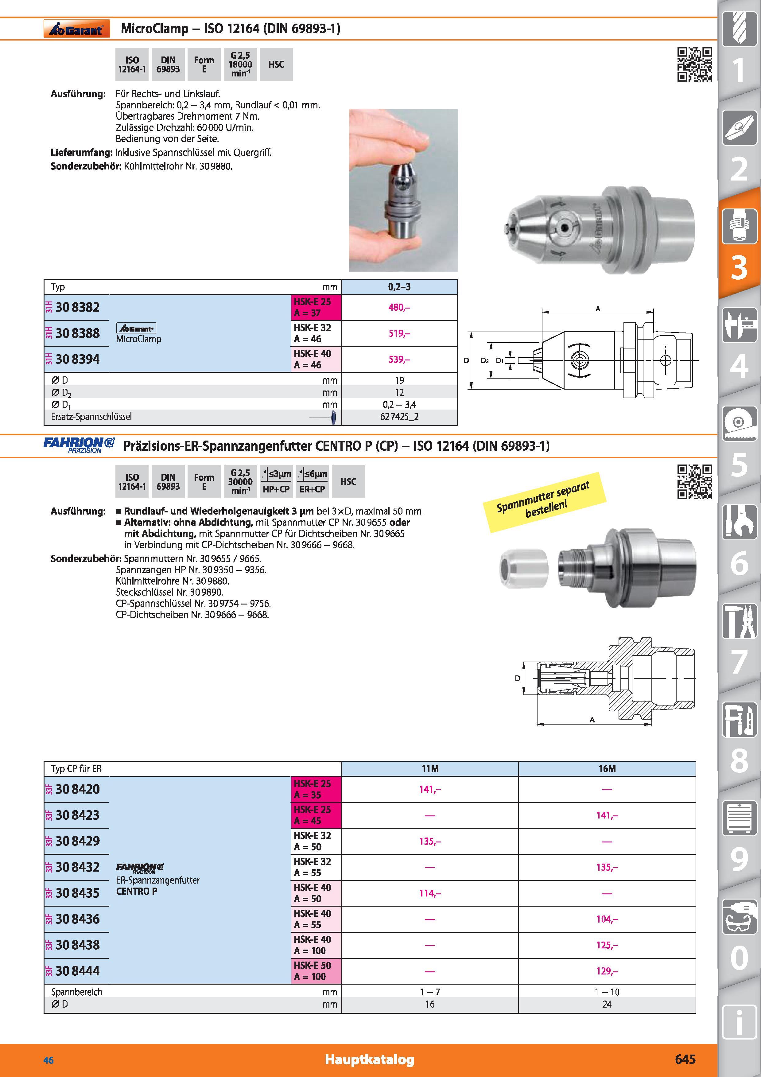645 Garant MicroClamp - ISO 12164 (DIN 69893-1) ISO 12164-1 DIN 69893 Form E G2,5 18000 min'1 HSC Ausführung Für Rechts- und Linkslauf Spannbere Каталог HOFFMANN GROUP 2015 Инструмент режущий слесарный измерительный абразивный Оборудование Комплексные поставки для промышленных предприятий DEU Стр. 645