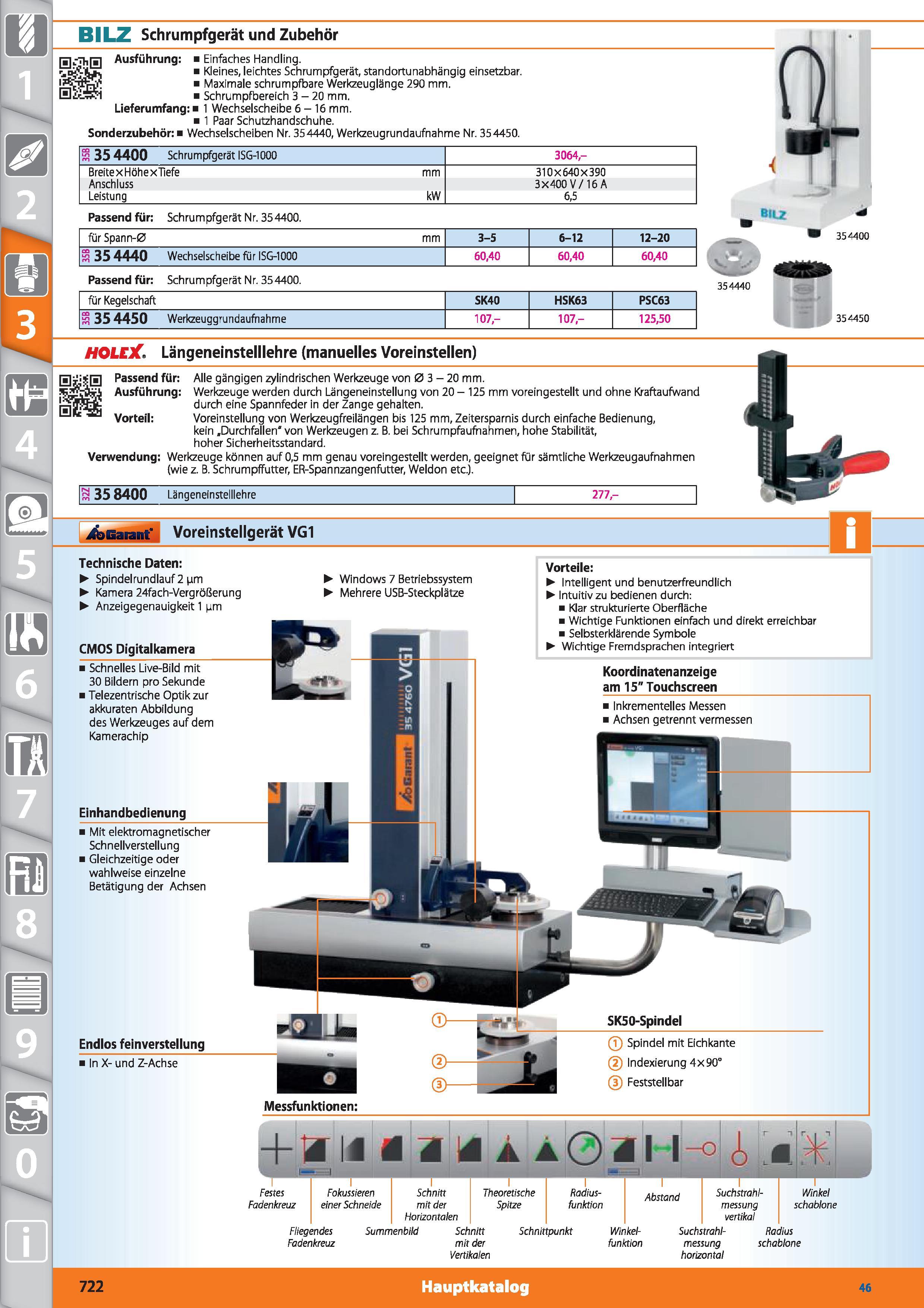 722 m 1 BILZ Schrumpfgerät und Zubehör Ausführung Einfaches Handling Kleines, leichtes Schrumpfgerät, standortunabhängig einsetzbar Maximale sch Каталог HOFFMANN GROUP 2015 Инструмент режущий слесарный измерительный абразивный Оборудование Комплексные поставки для промышленных предприятий DEU Стр. 722