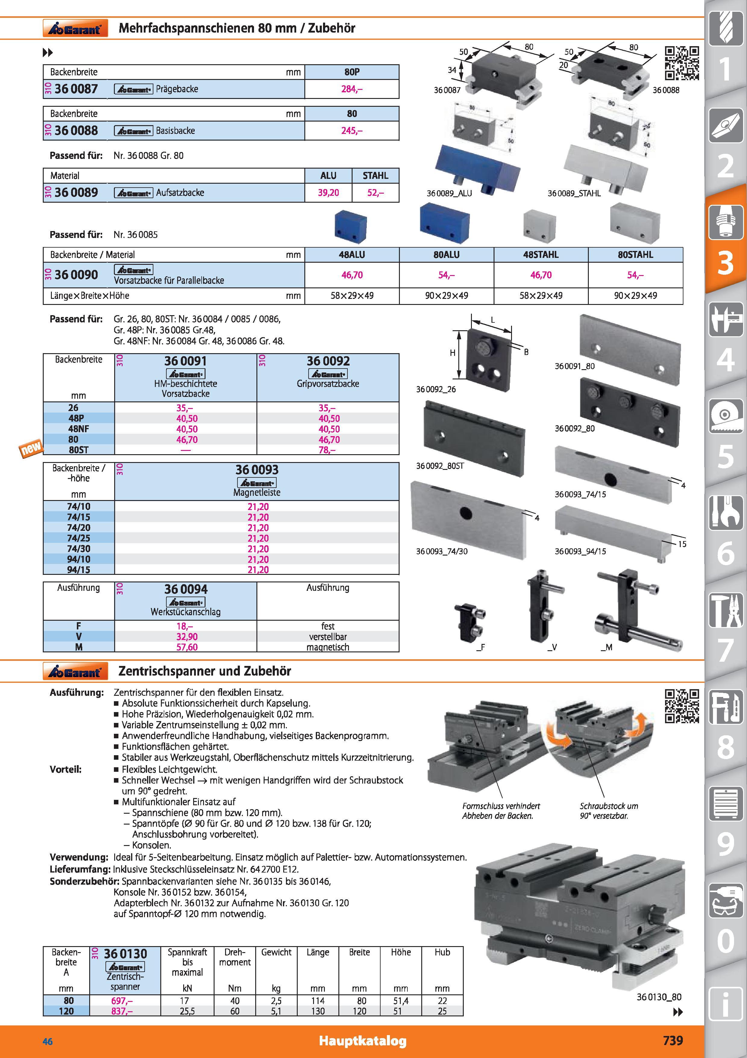 739 Garant Mehrfachspannschienen 80 mm / Zubehör Backenbreite mm 80P ° 36 0087 I XSgGmf I Prägebacke 284- Backenbreite mm 80 36 0088 I i&Gmit-1 Каталог HOFFMANN GROUP 2015 Инструмент режущий слесарный измерительный абразивный Оборудование Комплексные поставки для промышленных предприятий DEU Стр. 739