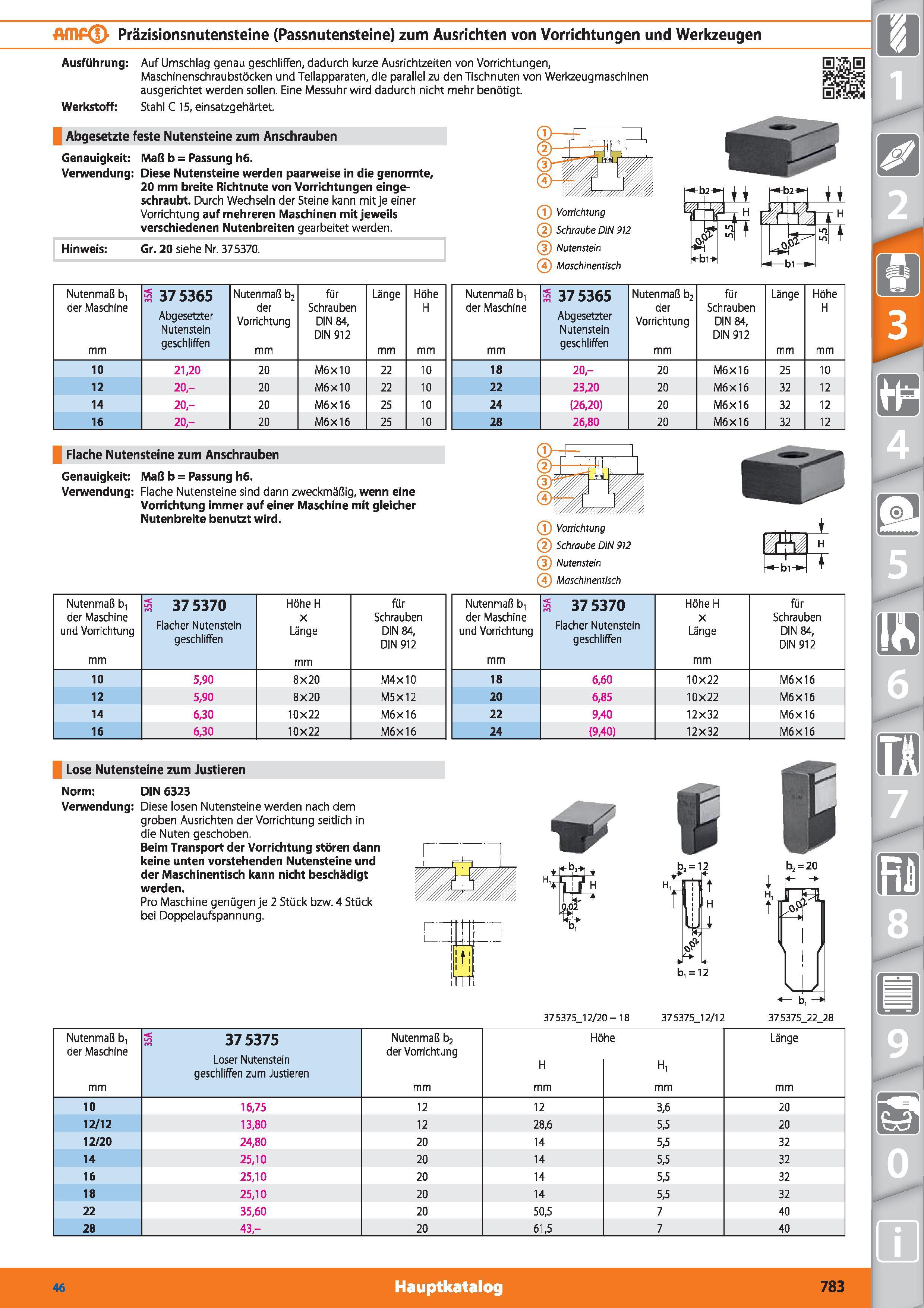 783 AfnP Präzisionsnutensteine (Passnutensteine) zum Ausrichten von Vorrichtungen und Werkzeugen Ausführung Auf Umschlag genau geschliffen, dadu Каталог HOFFMANN GROUP 2015 Инструмент режущий слесарный измерительный абразивный Оборудование Комплексные поставки для промышленных предприятий DEU Стр. 783