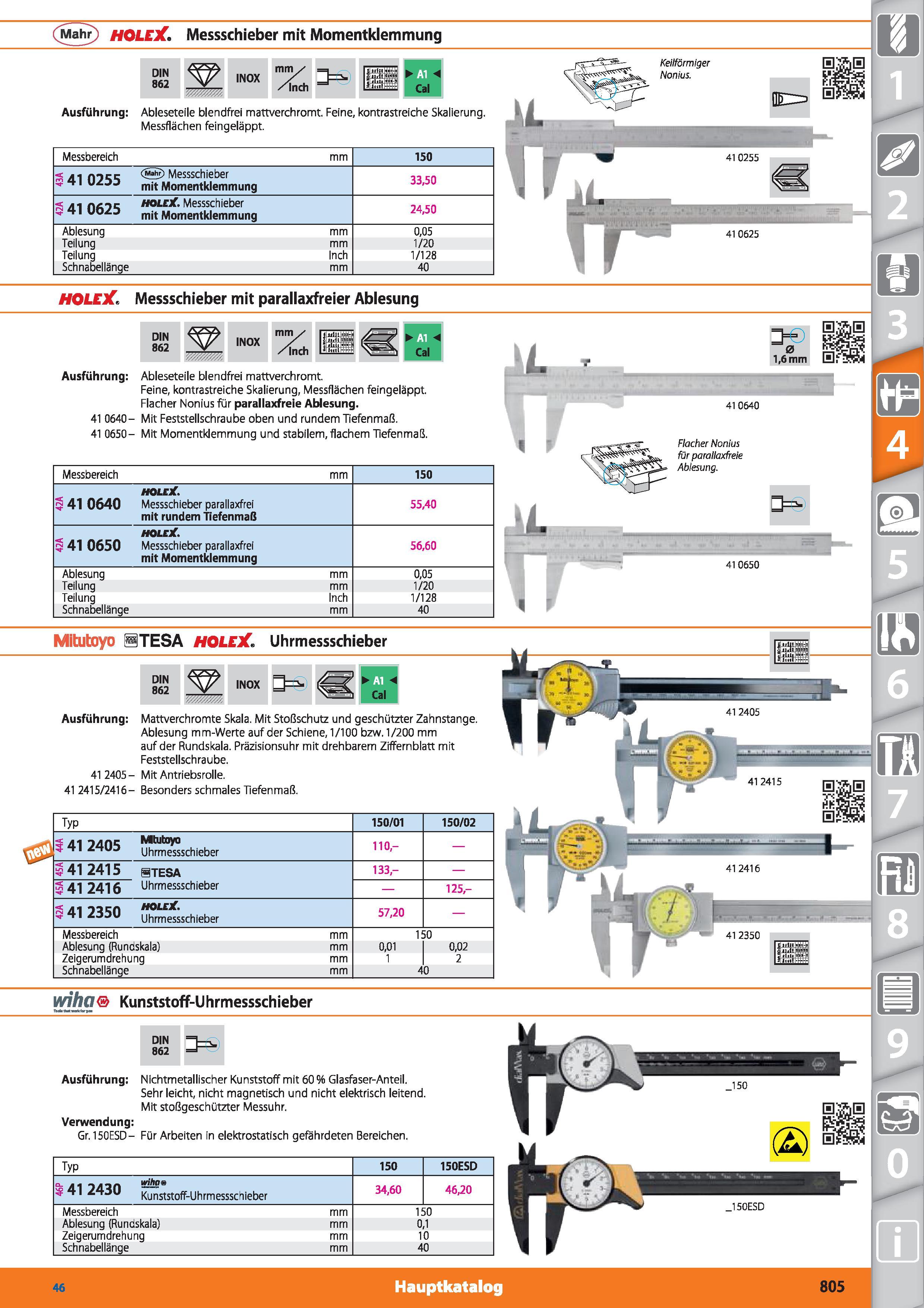 805 (Mahr) hole Messschieber mit Momentklemmung DIN 862 INOX mm1/ /mch Cal Ausführung Ableseteile blendfrei mattverchromt Feine Messflächen fein Каталог HOFFMANN GROUP 2015 Инструмент режущий слесарный измерительный абразивный Оборудование Комплексные поставки для промышленных предприятий DEU Стр. 805