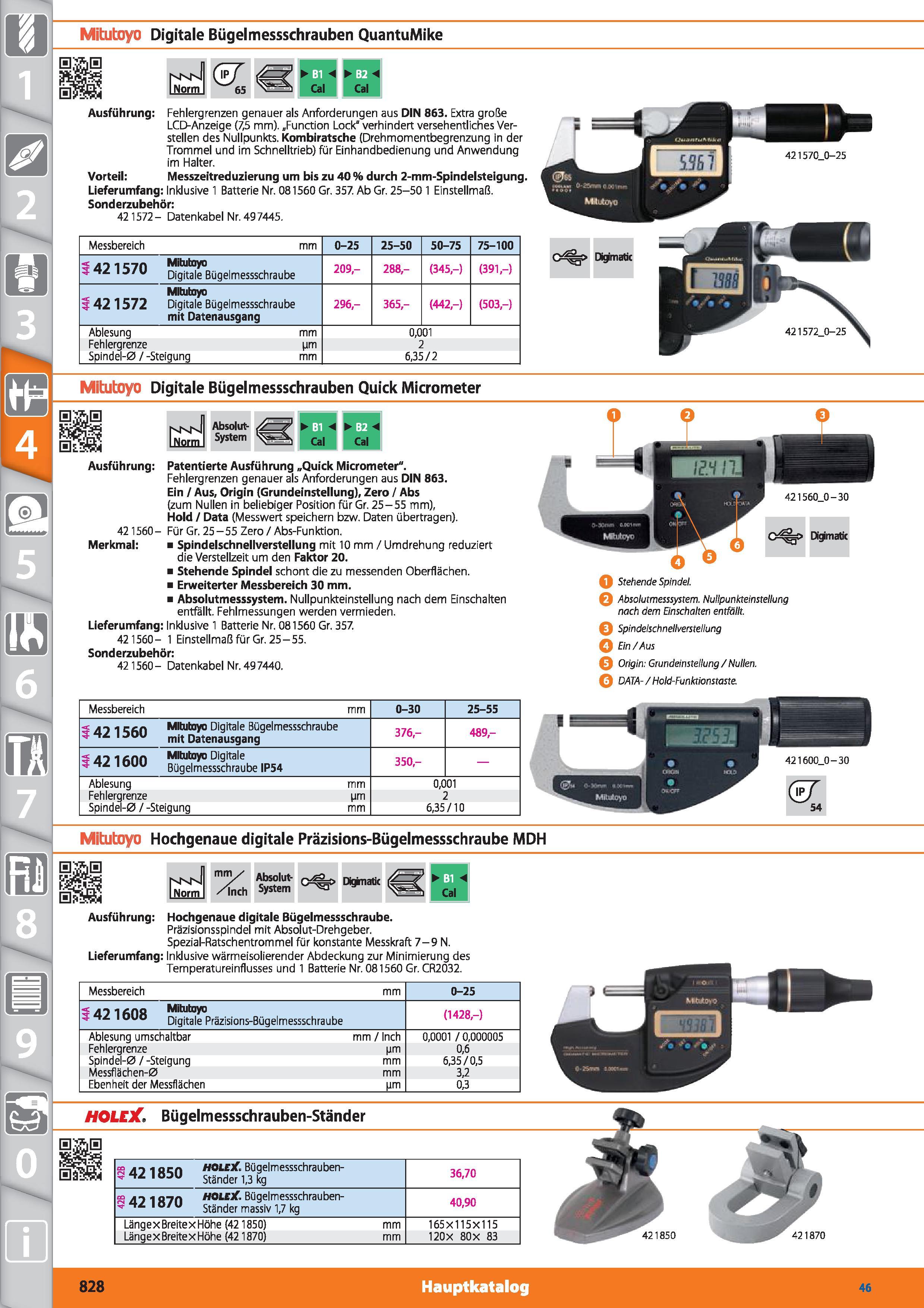 828 m 1 Mitutoyo Digitale Bügel messschrauben QuantuMike r fl OET dSP I Norm 65 Cal Cal Ausführung Fehlergrenzen genauer als Anforderungen aus D Каталог HOFFMANN GROUP 2015 Инструмент режущий слесарный измерительный абразивный Оборудование Комплексные поставки для промышленных предприятий DEU Стр. 828