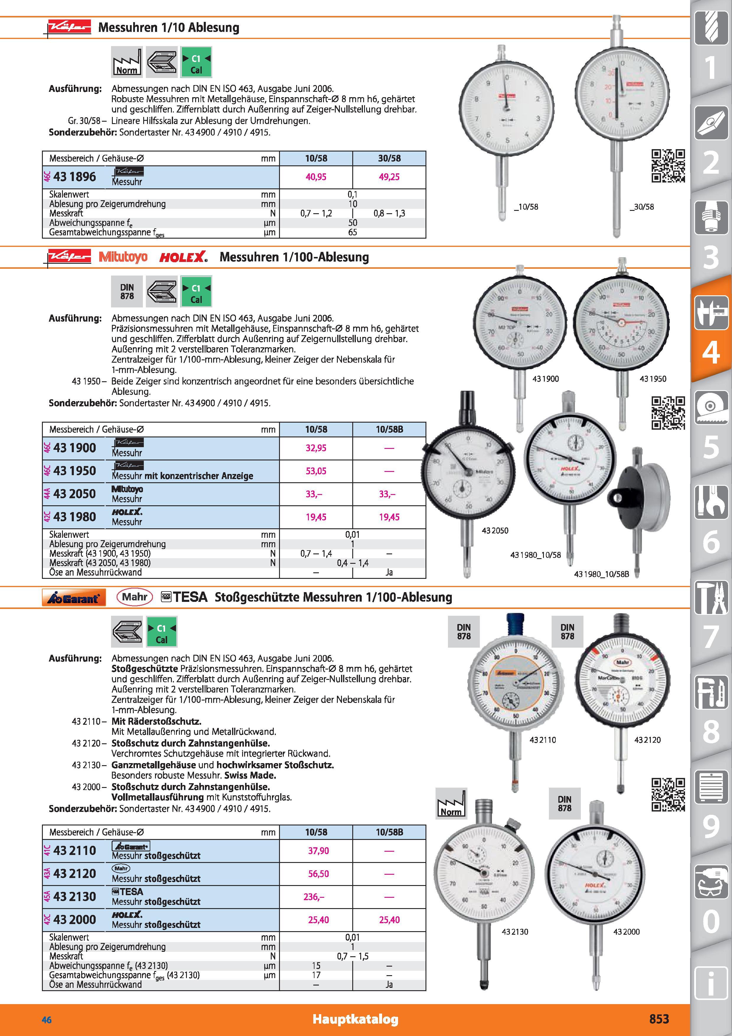 853 Mitutoyo HOLEX, Messuhren 1/100-Ablesung Ausführung Abmessungen nach DIN EN ISO 463, Ausgabe Juni 2006 Präzisionsmessuhren mit Metallgehäuse Каталог HOFFMANN GROUP 2015 Инструмент режущий слесарный измерительный абразивный Оборудование Комплексные поставки для промышленных предприятий DEU Стр. 853