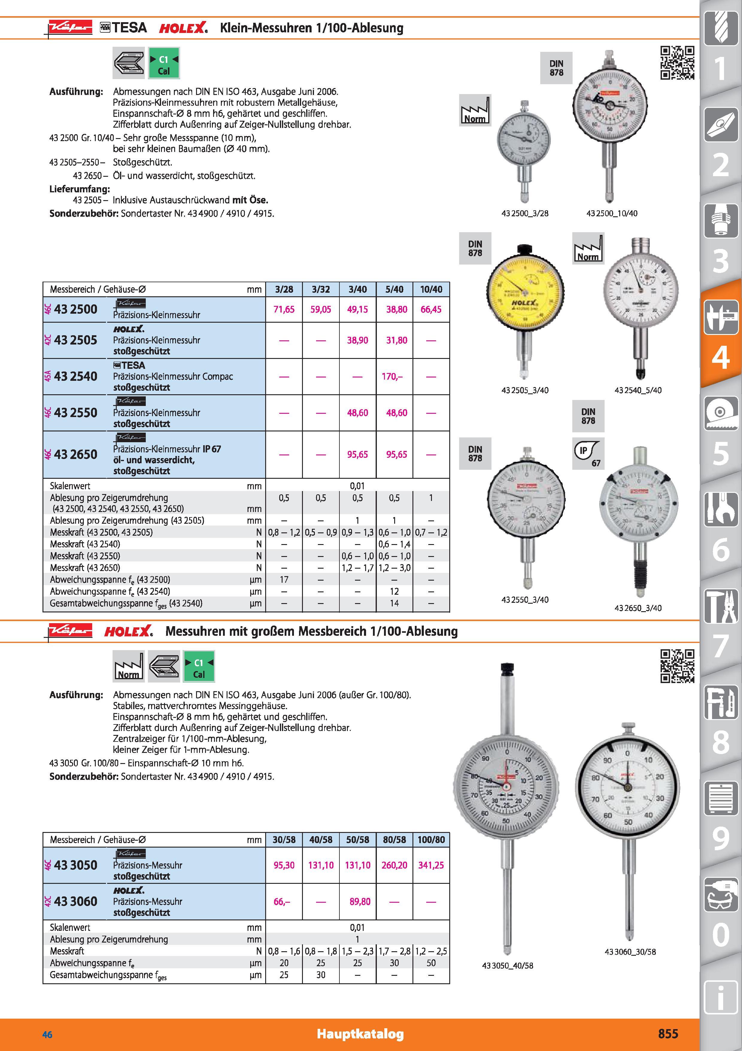 855 ESH HTESA HOLEX Klein-Messuhren 1/100-Ablesung Ausführung Abmessungen nach DIN EN ISO 463, Ausgabe Juni 2006 Präzisions-Kleinmessuhren mit r Каталог HOFFMANN GROUP 2015 Инструмент режущий слесарный измерительный абразивный Оборудование Комплексные поставки для промышленных предприятий DEU Стр. 855