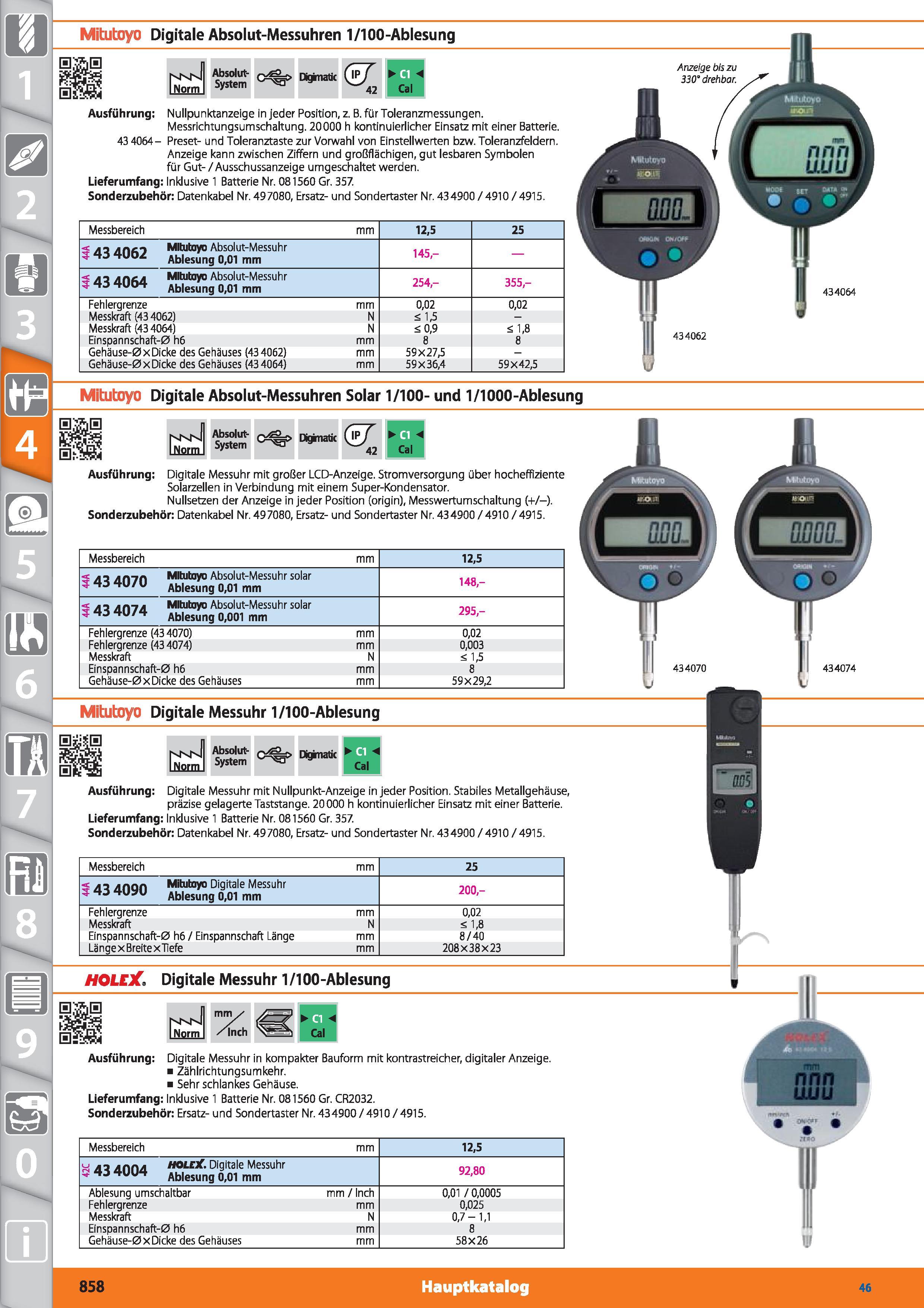 858 Mitutoyo Digitale Absolut-Messuhren 1/100-Ablesung Ausführung Nullpunktanzeige in jeder Position, z B für Toleranzmessungen Messrichtungsums Каталог HOFFMANN GROUP 2015 Инструмент режущий слесарный измерительный абразивный Оборудование Комплексные поставки для промышленных предприятий DEU Стр. 858