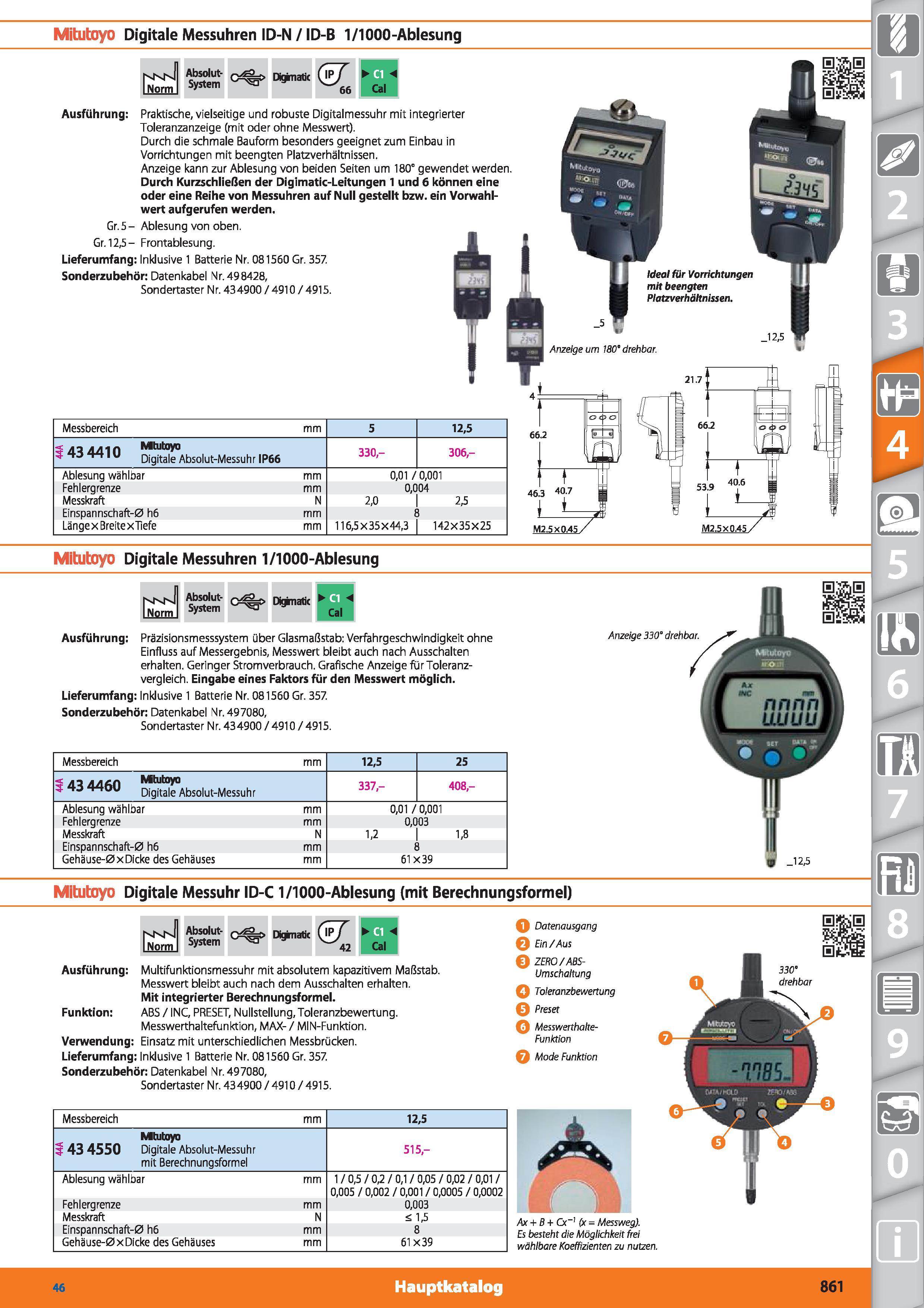 861 Mitutoyo Digitale Messuhren ID-N / ID-B 1/1000-Ablesung NNN INorm Absolut- System Digknatk <57 66 V Ausführung Praktische, vielseitige und r Каталог HOFFMANN GROUP 2015 Инструмент режущий слесарный измерительный абразивный Оборудование Комплексные поставки для промышленных предприятий DEU Стр. 861