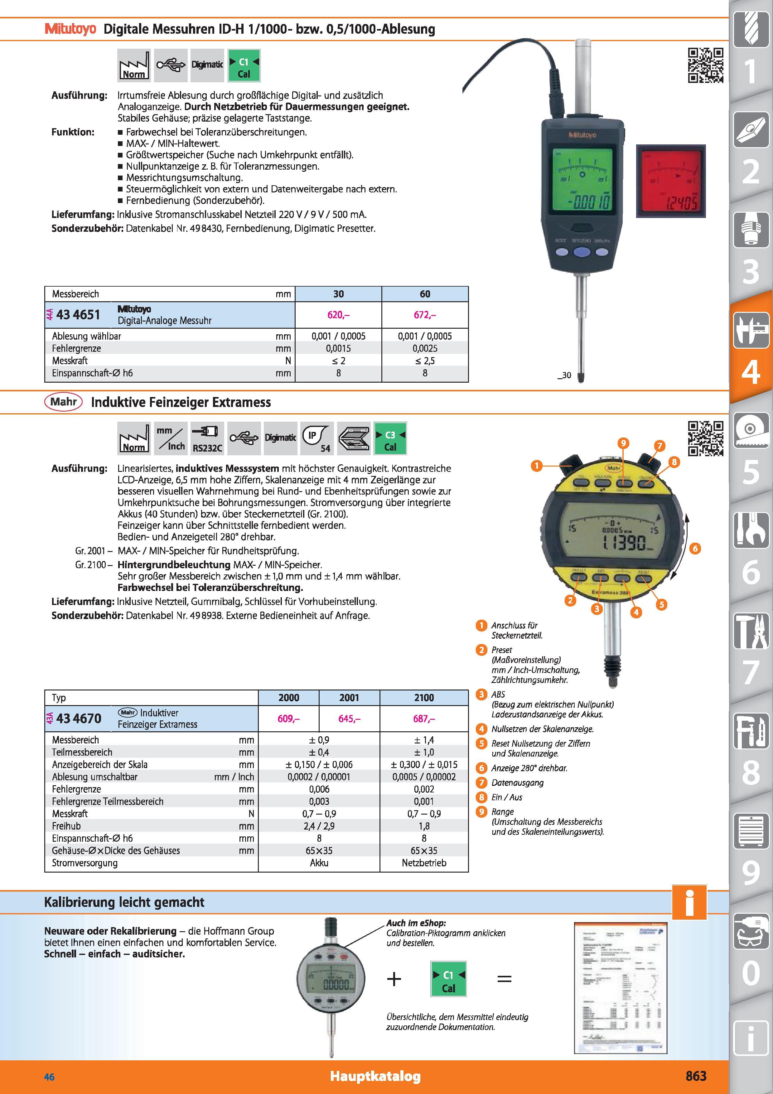 863 Mitutoyo Digitale Messuhren ID-H 1/1000- bzw 0,5/1000-Ablesung Diginatk Ausführung Irrtumsfreie Ablesung durch großflächige Digital- und zus Каталог HOFFMANN GROUP 2015 Инструмент режущий слесарный измерительный абразивный Оборудование Комплексные поставки для промышленных предприятий DEU Стр. 863