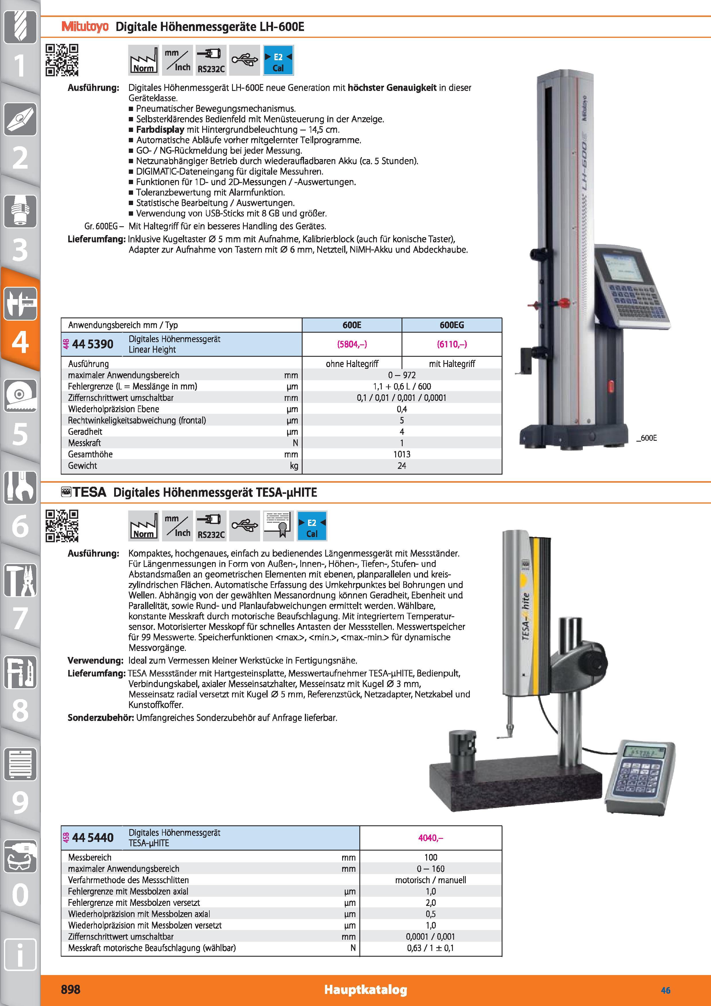 898 m 1 Mitutoyo Digitale Höhenmessgeräte LH-600E ro Da ö NsN INorm mm/ /Inch -Sl3 RS232C B - Cal Ausführung Digitales Höhenmessgerät LH-600E ne Каталог HOFFMANN GROUP 2015 Инструмент режущий слесарный измерительный абразивный Оборудование Комплексные поставки для промышленных предприятий DEU Стр. 898