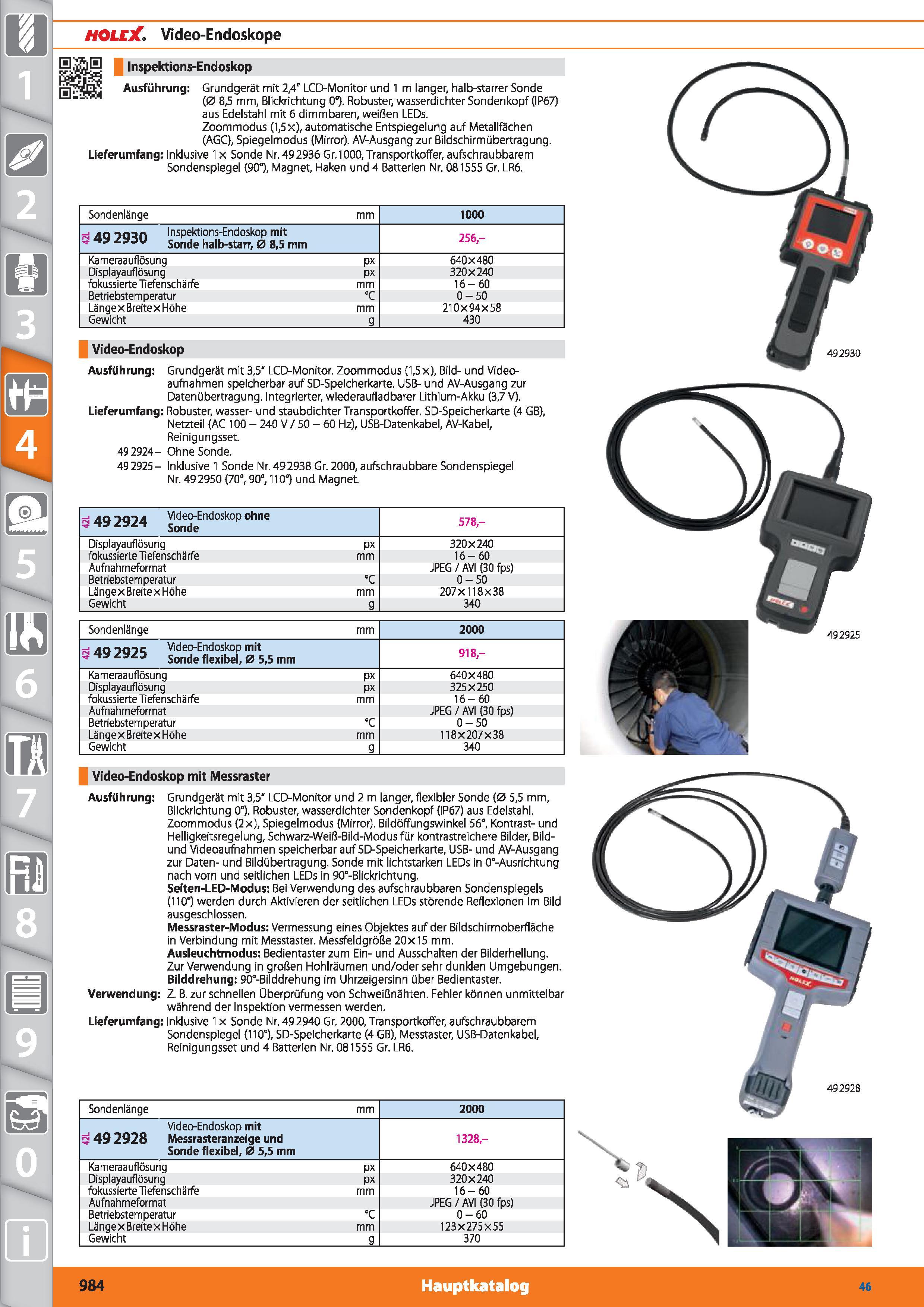 984 m 1 HOLEX Video-Endoskope Inspektions-Endoskop Ausführung Grundgerät mit 2,4” LCD-Monitor und 1 m langer, halb-starrer Sonde (0 8,5 mm, Blic Каталог HOFFMANN GROUP 2015 Инструмент режущий слесарный измерительный абразивный Оборудование Комплексные поставки для промышленных предприятий DEU Стр. 984