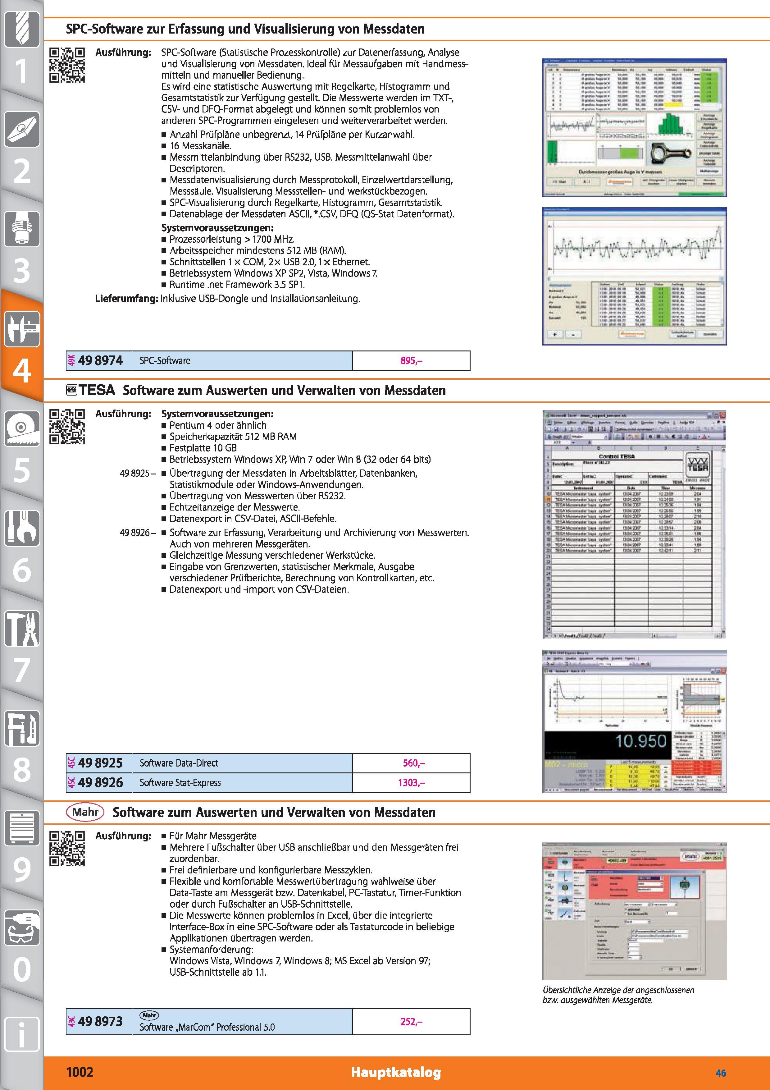 1002 m 1 SPC-Software zur Erfassung und Visualisierung von Messdaten Ausführung SPC-Software (Statistische Prozesskontrolle) zur Datenerfassung, Каталог HOFFMANN GROUP 2015 Инструмент режущий слесарный измерительный абразивный Оборудование Комплексные поставки для промышленных предприятий DEU Стр. 1002