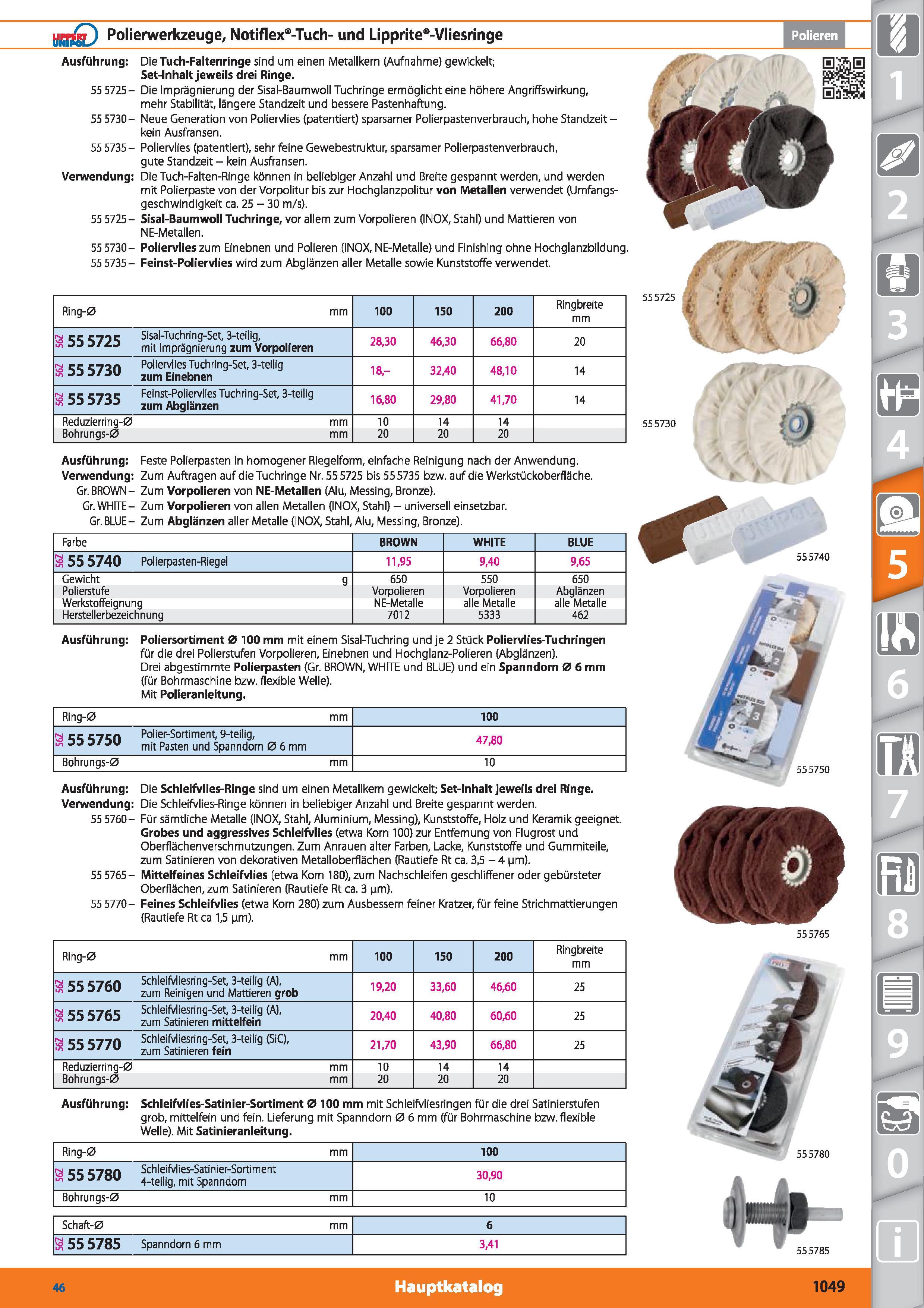 1049 unSpoD Polierwerkzeuge, Notiflex -Tuch- und Lipprite -Vliesringe Ausführung Die Tuch-Faltenringe sind um einen Metallkern (Aufnahme) gewicke Каталог HOFFMANN GROUP 2015 Инструмент режущий слесарный измерительный абразивный Оборудование Комплексные поставки для промышленных предприятий DEU Стр. 1049