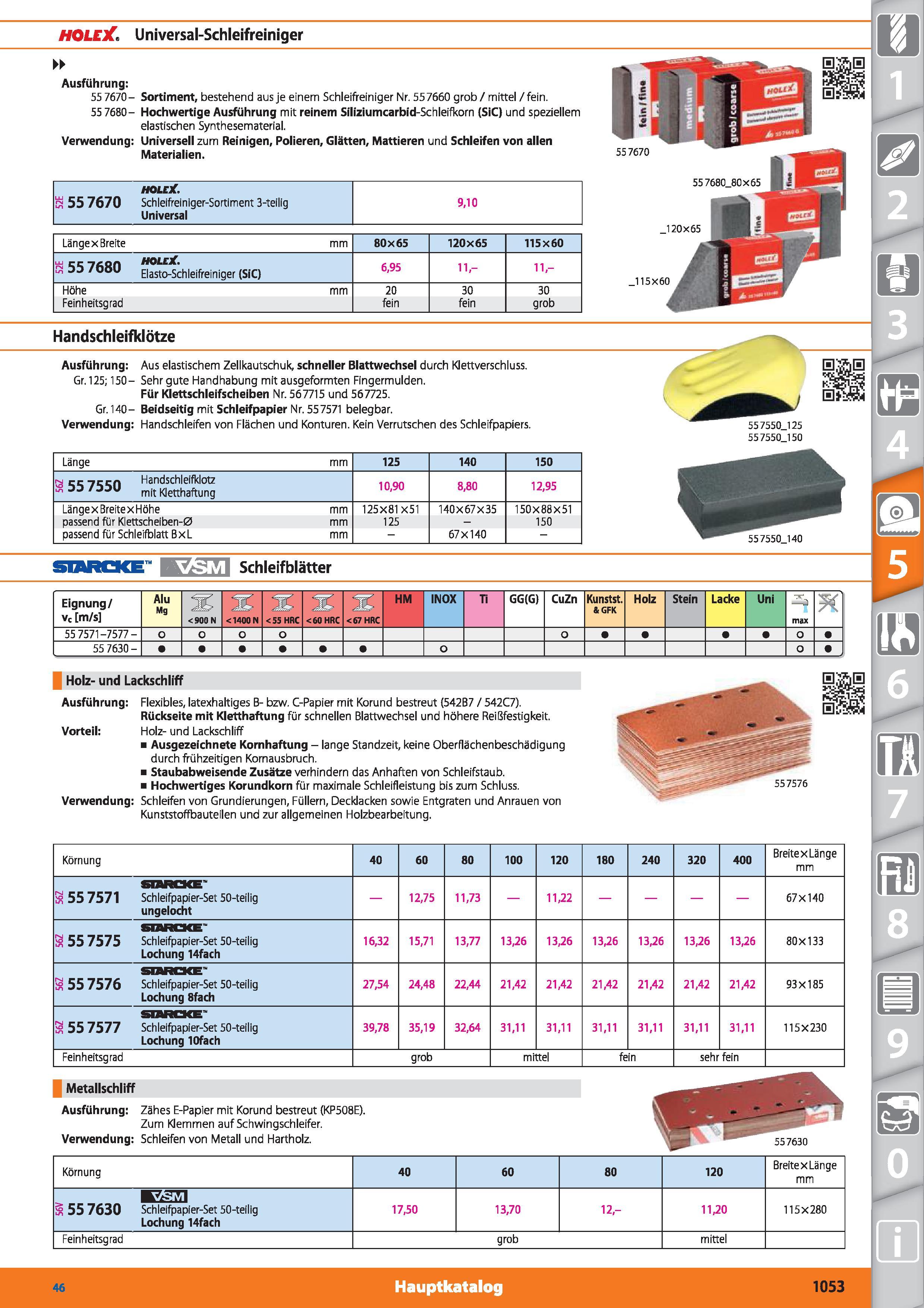 1053 HOLEX Universal-Schleifreiniger Ausführung 55 7670- Sortiment, bestehend aus je einem Schleifreiniger Nr 557660 grob / mittel / fein 55 7680 Каталог HOFFMANN GROUP 2015 Инструмент режущий слесарный измерительный абразивный Оборудование Комплексные поставки для промышленных предприятий DEU Стр. 1053