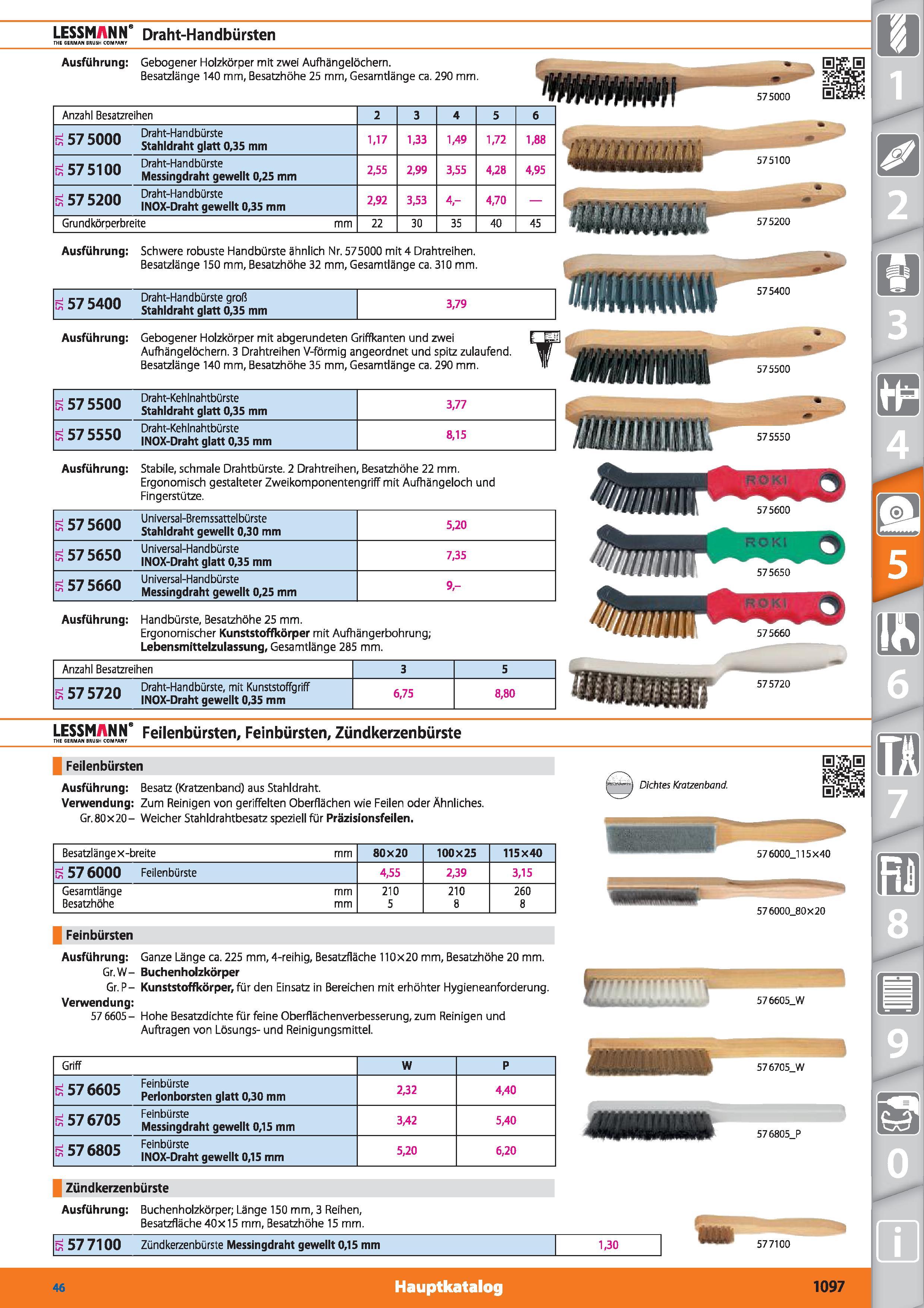 1097 LESSMANN’ Draht-Handbürsten THE GERMAN BRUSH COMPANY Ausführung Gebogener Holzkörper mit zwei Aufhängelöchem Besatzlänge 140 mm, Besatzhöhe Каталог HOFFMANN GROUP 2015 Инструмент режущий слесарный измерительный абразивный Оборудование Комплексные поставки для промышленных предприятий DEU Стр. 1097