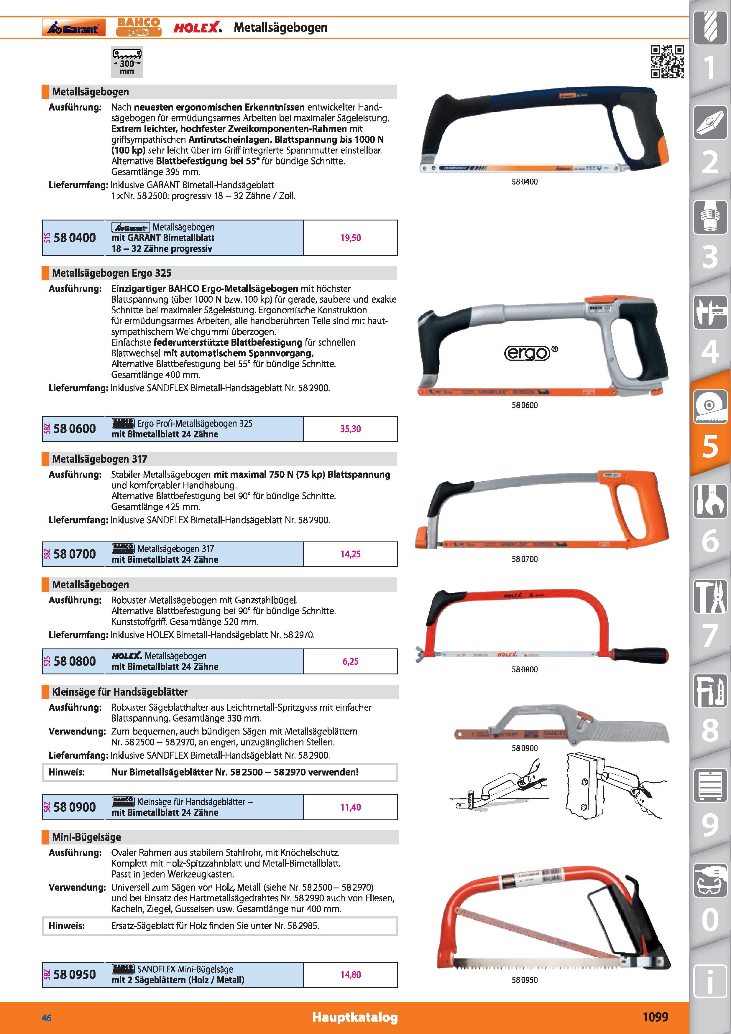 1099 Garant ft -j& HOLEX Metallsägebogen -300- mm Metallsägebogen Ausführung Nach neuesten ergonomischen Erkenntnissen entwickelter Handsägebogen Каталог HOFFMANN GROUP 2015 Инструмент режущий слесарный измерительный абразивный Оборудование Комплексные поставки для промышленных предприятий DEU Стр. 1099