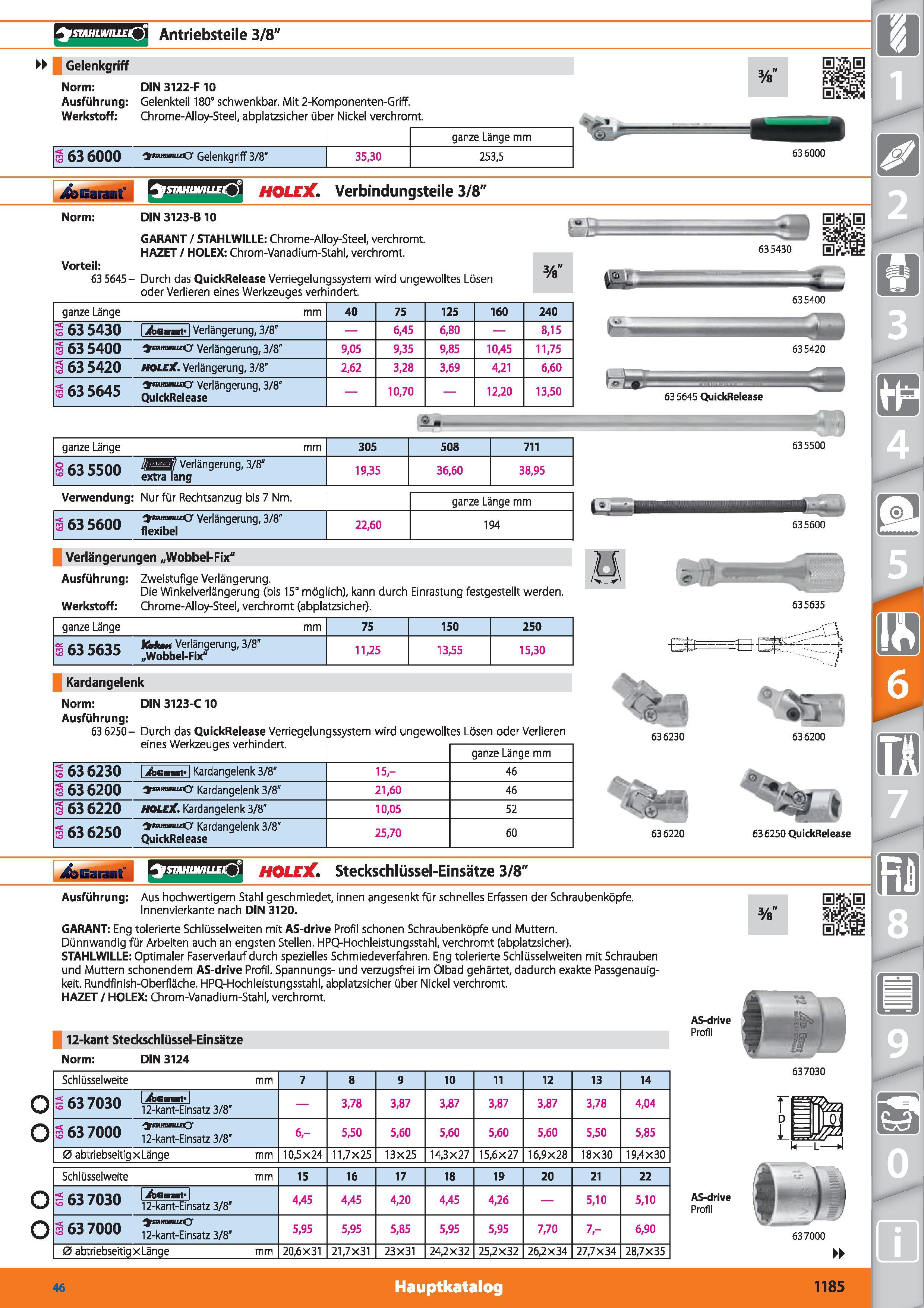 1185 stahlwuieQ Antriebsteile 3/8 Gelenkgriff Norm Ausführung Werkstoff DIN 3122-F 10 Gelenkteil 180° schwenkbar Mit 2-Komponenten-Griff Chrome-A Каталог HOFFMANN GROUP 2015 Инструмент режущий слесарный измерительный абразивный Оборудование Комплексные поставки для промышленных предприятий DEU Стр. 1185