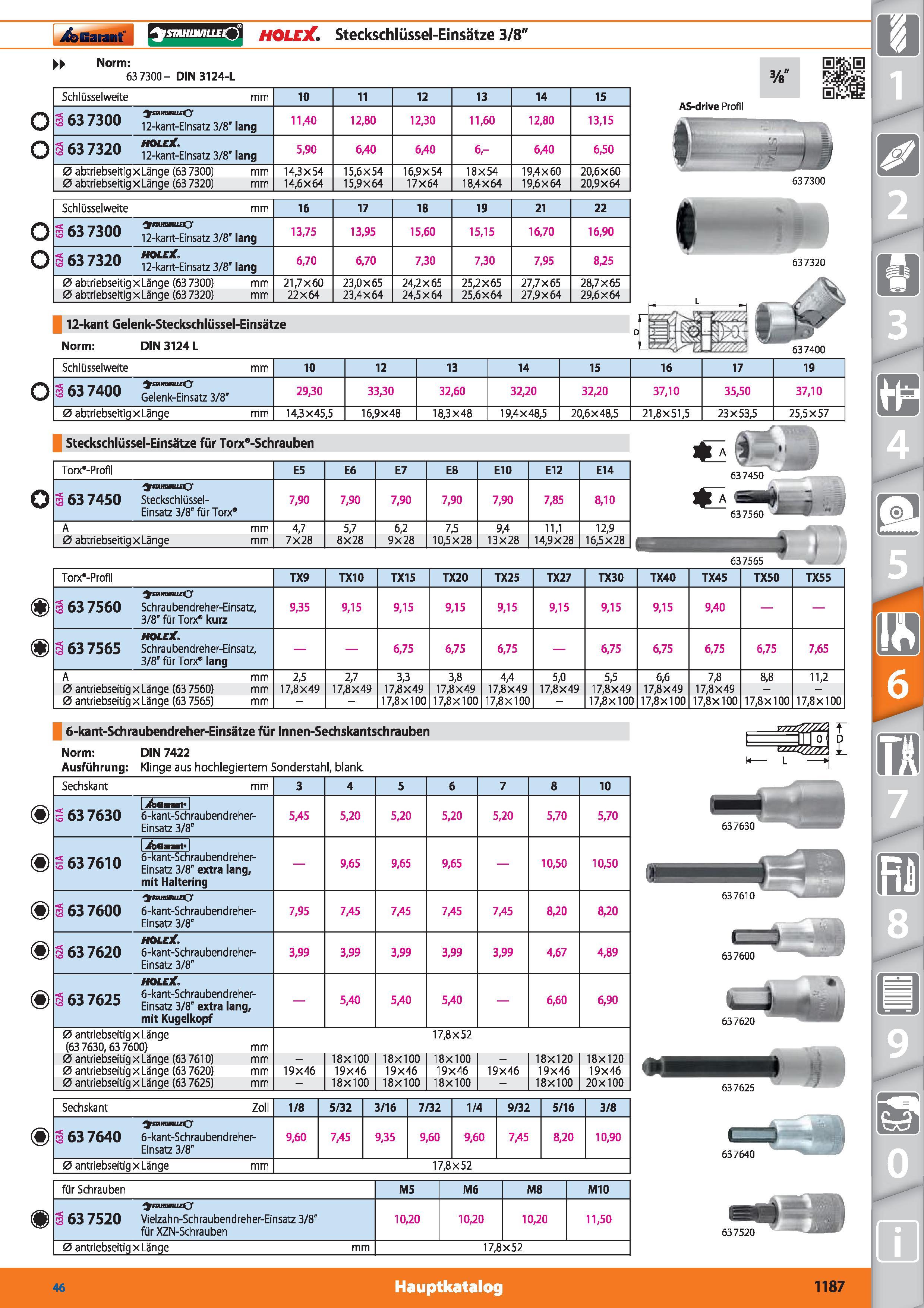 1187 Garant SMHUVILLECC) HOLEX Steckschlüssel-Einsätze 3/8 Norm 63 7300- DIN 3124-L o o o o Schlüsselweite mm 10 11 12 13 14 15 03 /JUU 12-kant-E Каталог HOFFMANN GROUP 2015 Инструмент режущий слесарный измерительный абразивный Оборудование Комплексные поставки для промышленных предприятий DEU Стр. 1187