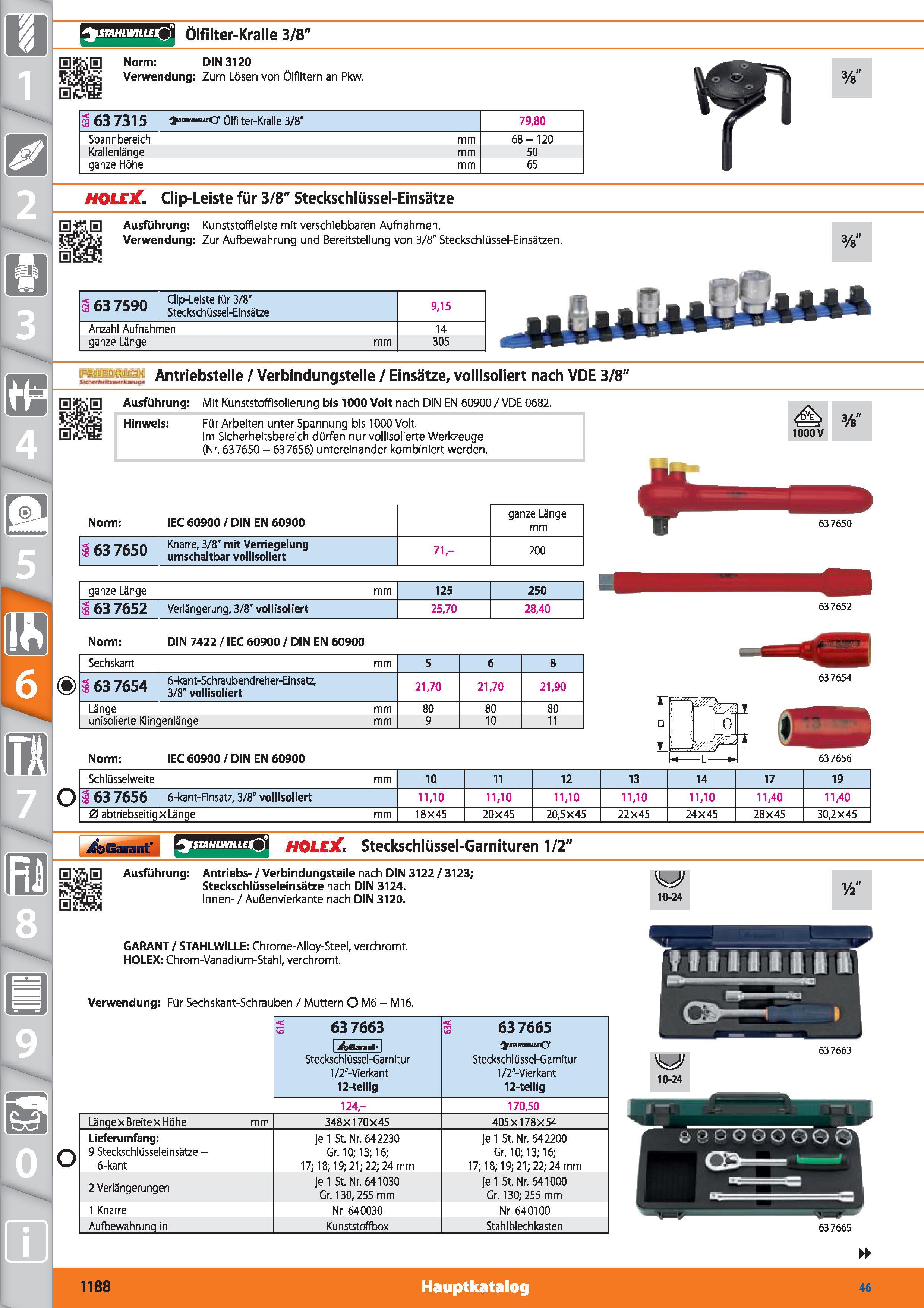 1188 UDUfUPfUfO Ölfilter-Kralle 3/8 0&i0 Norm DIN 3120 Verwendung Zum Lösen von Ölfiltern an Pkw SÖfe 3 63 7315 O Ölfilter-Kralle 3/8 79,80 Spann Каталог HOFFMANN GROUP 2015 Инструмент режущий слесарный измерительный абразивный Оборудование Комплексные поставки для промышленных предприятий DEU Стр. 1188