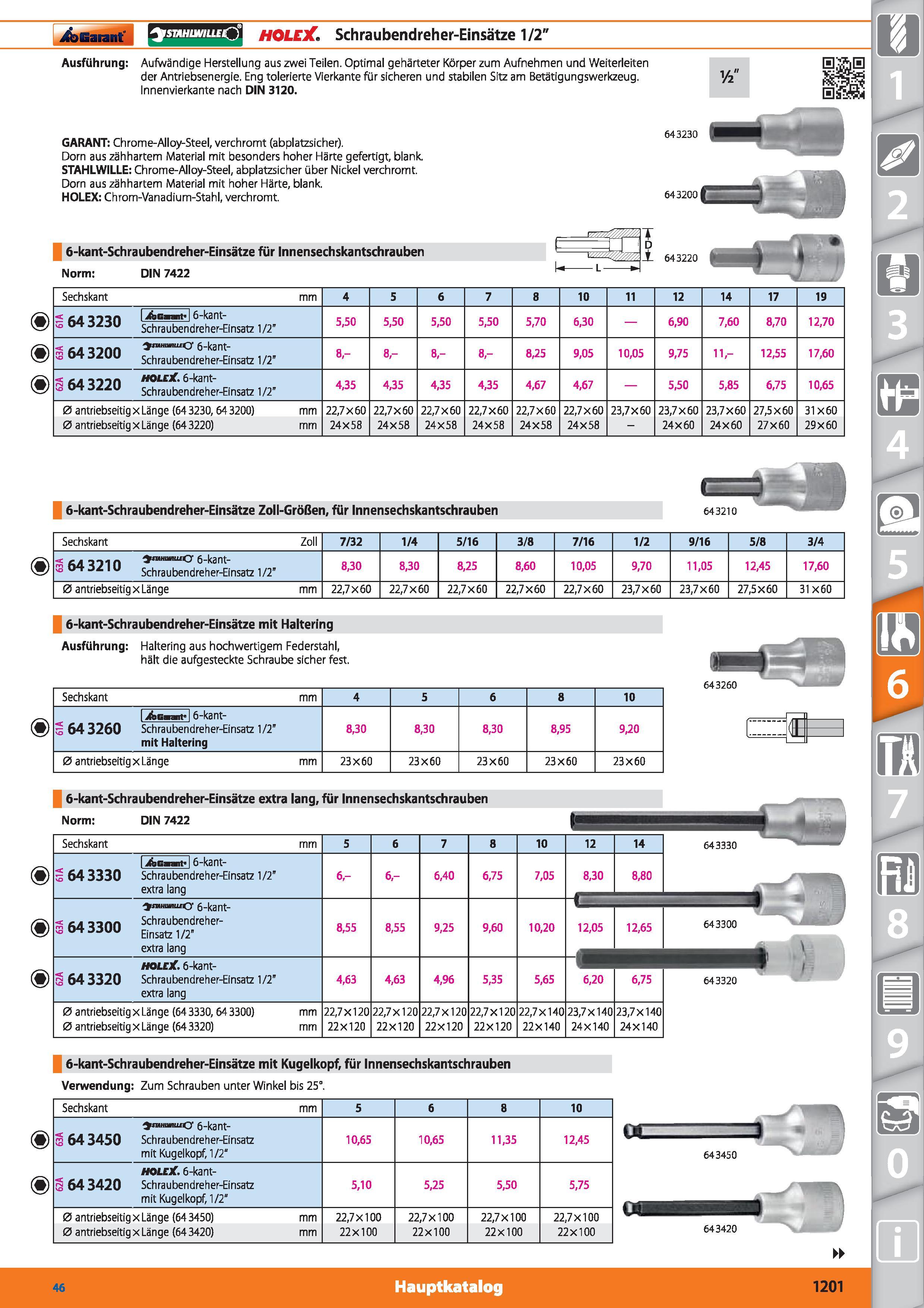 1201 Garant SMHUVILLECC) HOLEX Schraubendreher-Einsätze 1/2 Ausführung Aufwändige Herstellung aus zwei Teilen Optimal gehärteter Körper zum Aufne Каталог HOFFMANN GROUP 2015 Инструмент режущий слесарный измерительный абразивный Оборудование Комплексные поставки для промышленных предприятий DEU Стр. 1201