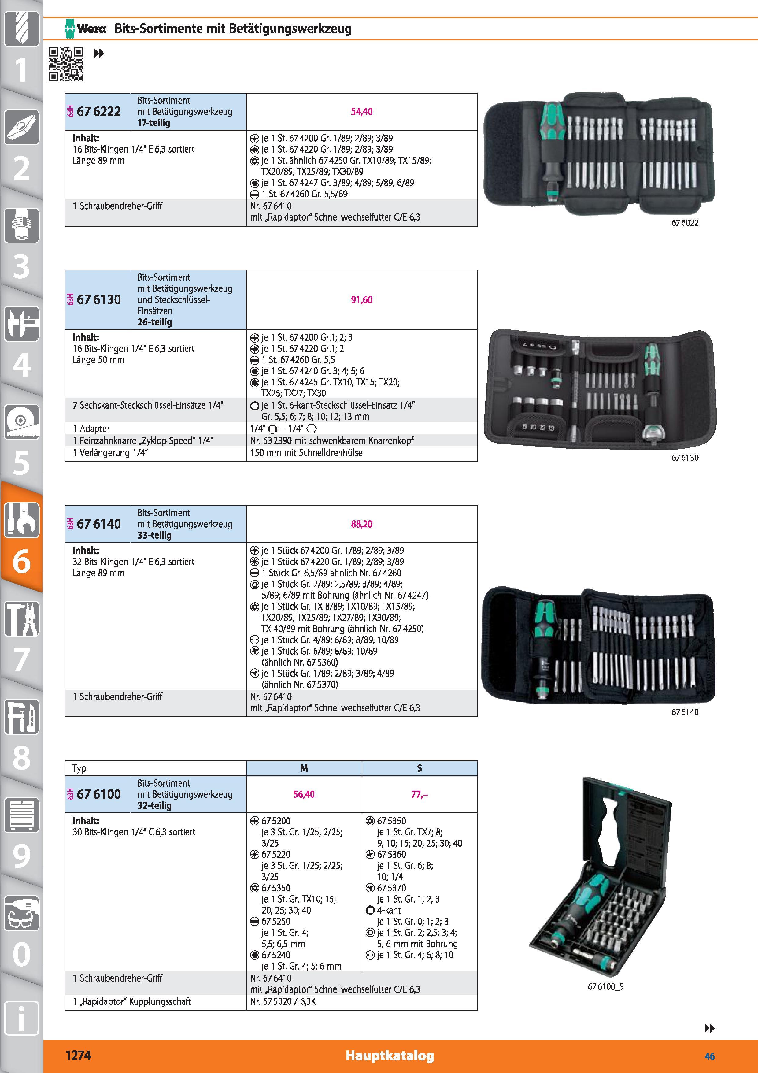 1274 m 1 m Wera Bits-Sortimente mit Betätigungswerkzeug Bits-Sortiment 3 67 6222 mit Betätigungswerkzeug 17-teilig 54,40 Inhalt 16 Bits-Klingen 1 Каталог HOFFMANN GROUP 2015 Инструмент режущий слесарный измерительный абразивный Оборудование Комплексные поставки для промышленных предприятий DEU Стр. 1274