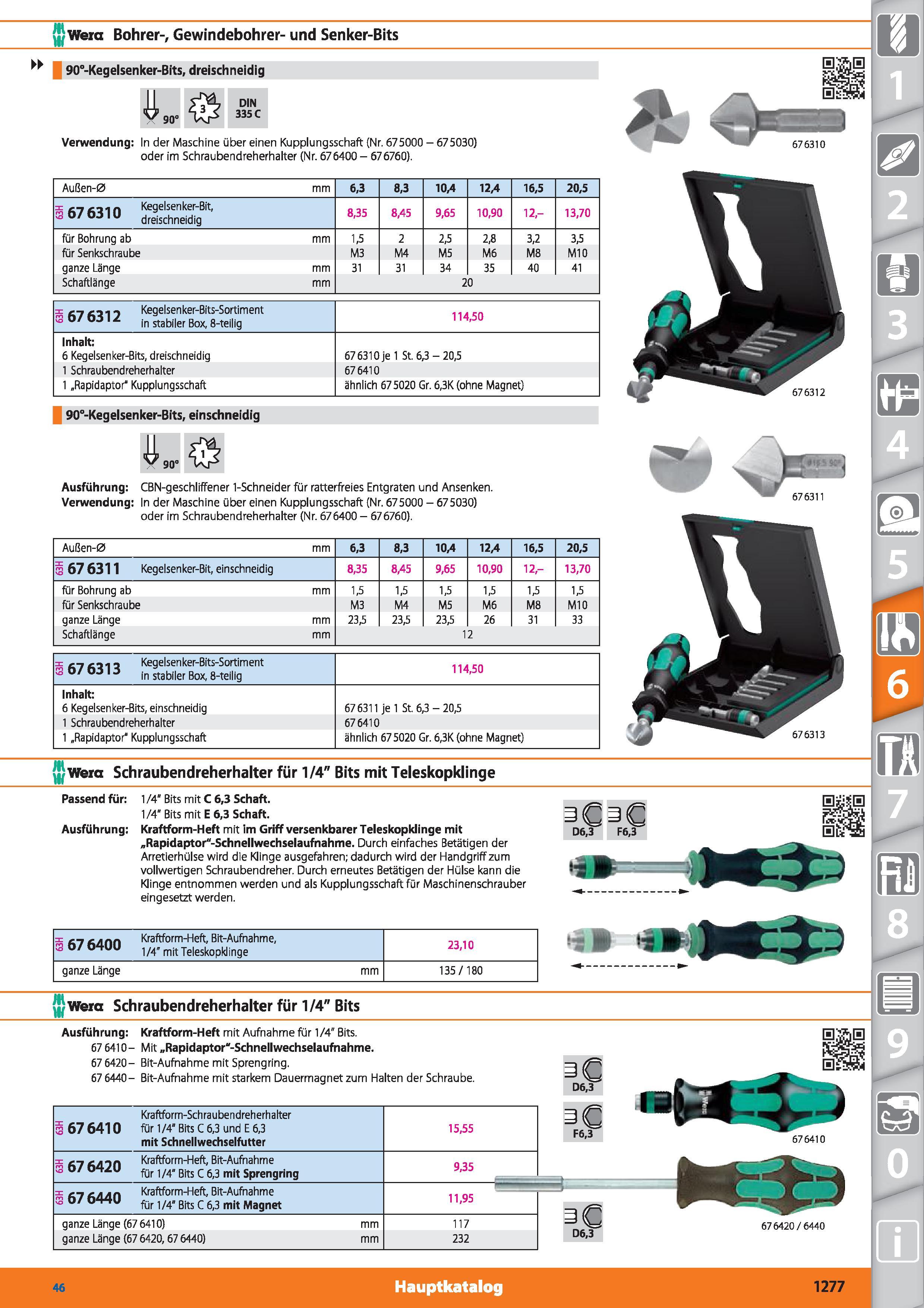 1277 m w Wera Bohrer-, Gewindebohrer- und Senker-Bits V 90° DIN 335 C Verwendung In der Maschine über einen Kupplungsschaft (Nr 675000 - 675030) Каталог HOFFMANN GROUP 2015 Инструмент режущий слесарный измерительный абразивный Оборудование Комплексные поставки для промышленных предприятий DEU Стр. 1277