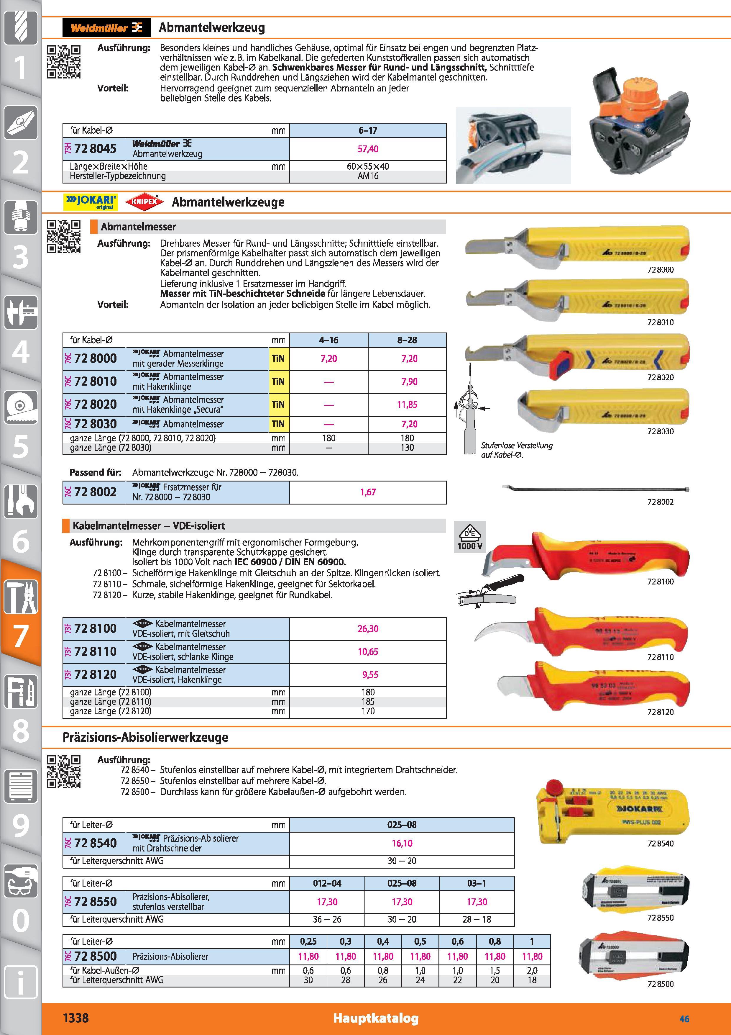 1338 Weidmütter BE Abmantelwerkzeug Ausführung Besonders kleines und handliches Gehäuse, optimal für Einsatz bei engen und begrenzten Platzverhäl Каталог HOFFMANN GROUP 2015 Инструмент режущий слесарный измерительный абразивный Оборудование Комплексные поставки для промышленных предприятий DEU Стр. 1338