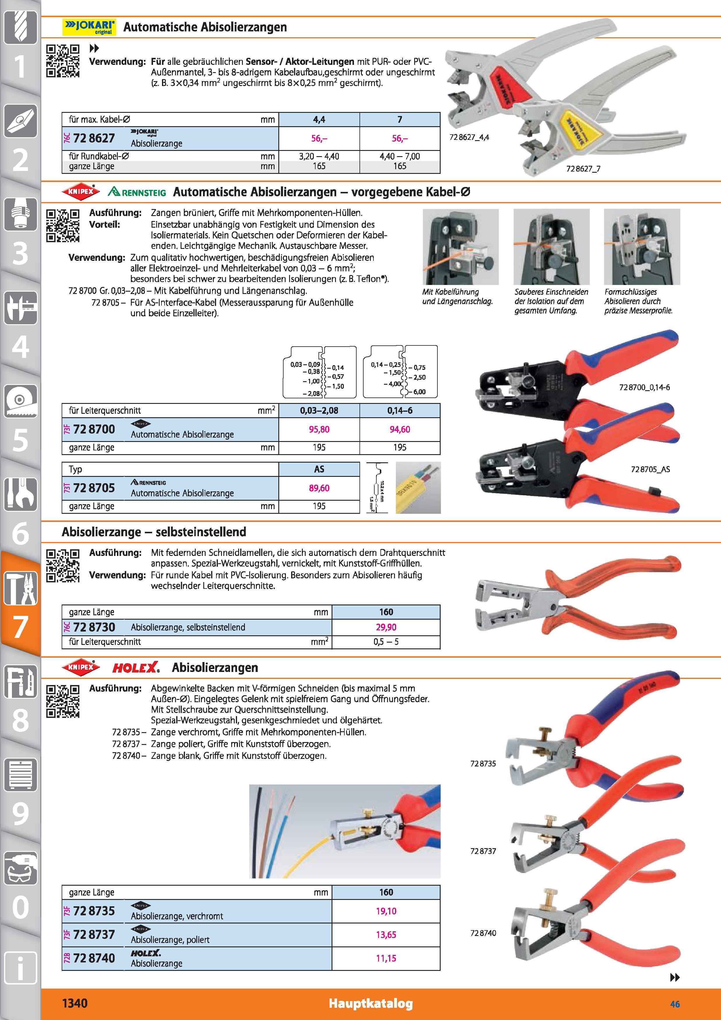 1340 m 1 > j°KARr Automatische Abisolierzangen 0 Verwendung Für alle gebräuchlichen Sensor- / Aktor-Leitungen mit PUR- oder PVC-Außenmantel, 3- b Каталог HOFFMANN GROUP 2015 Инструмент режущий слесарный измерительный абразивный Оборудование Комплексные поставки для промышленных предприятий DEU Стр. 1340