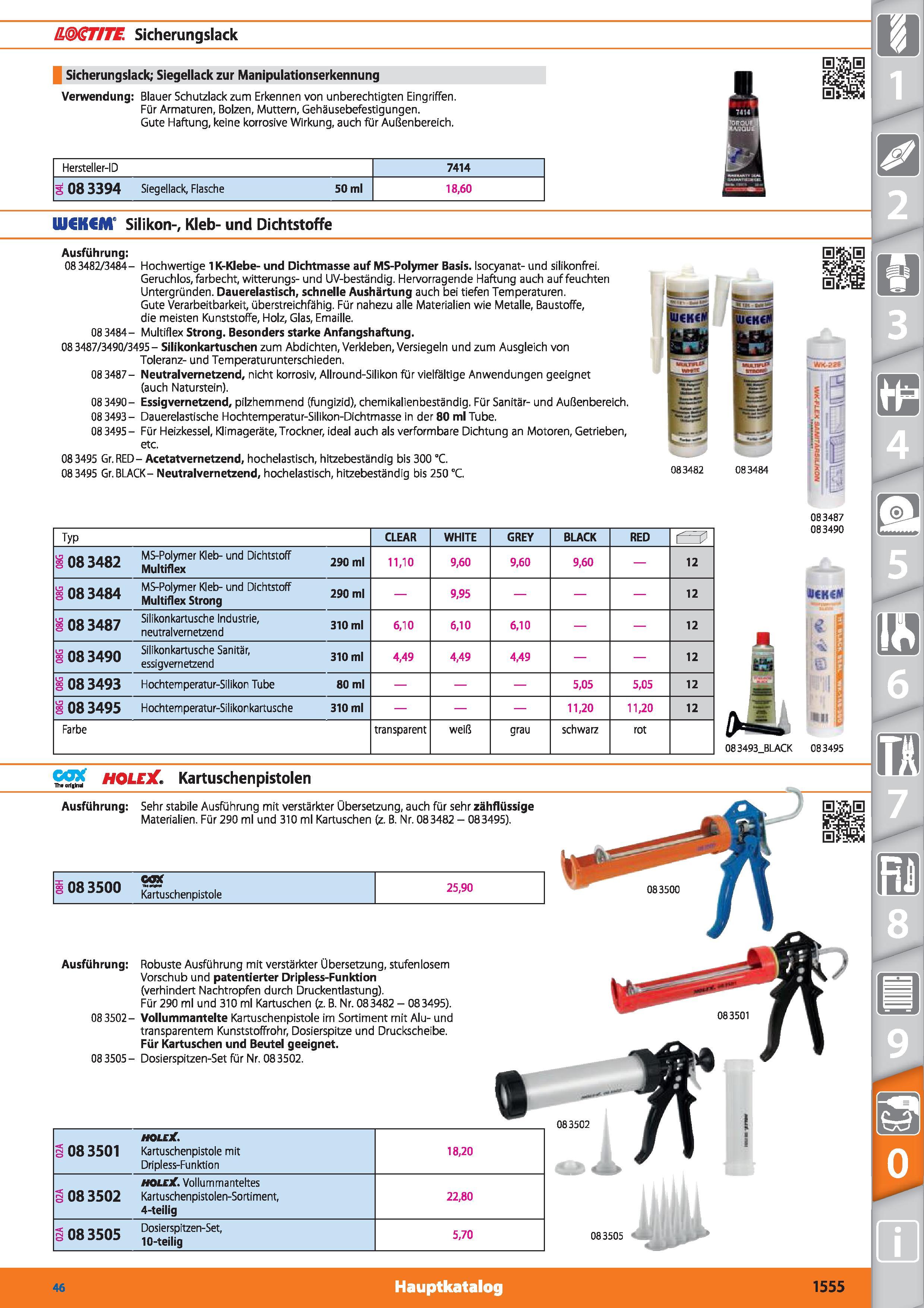 1555 & ST/TC Sicherungslack Sicherungslack; Siegellack zur Manipulationserkennung Verwendung Blauer Schutzlack zum Erkennen von unberechtigten Ei Каталог HOFFMANN GROUP 2015 Инструмент режущий слесарный измерительный абразивный Оборудование Комплексные поставки для промышленных предприятий DEU Стр. 1555