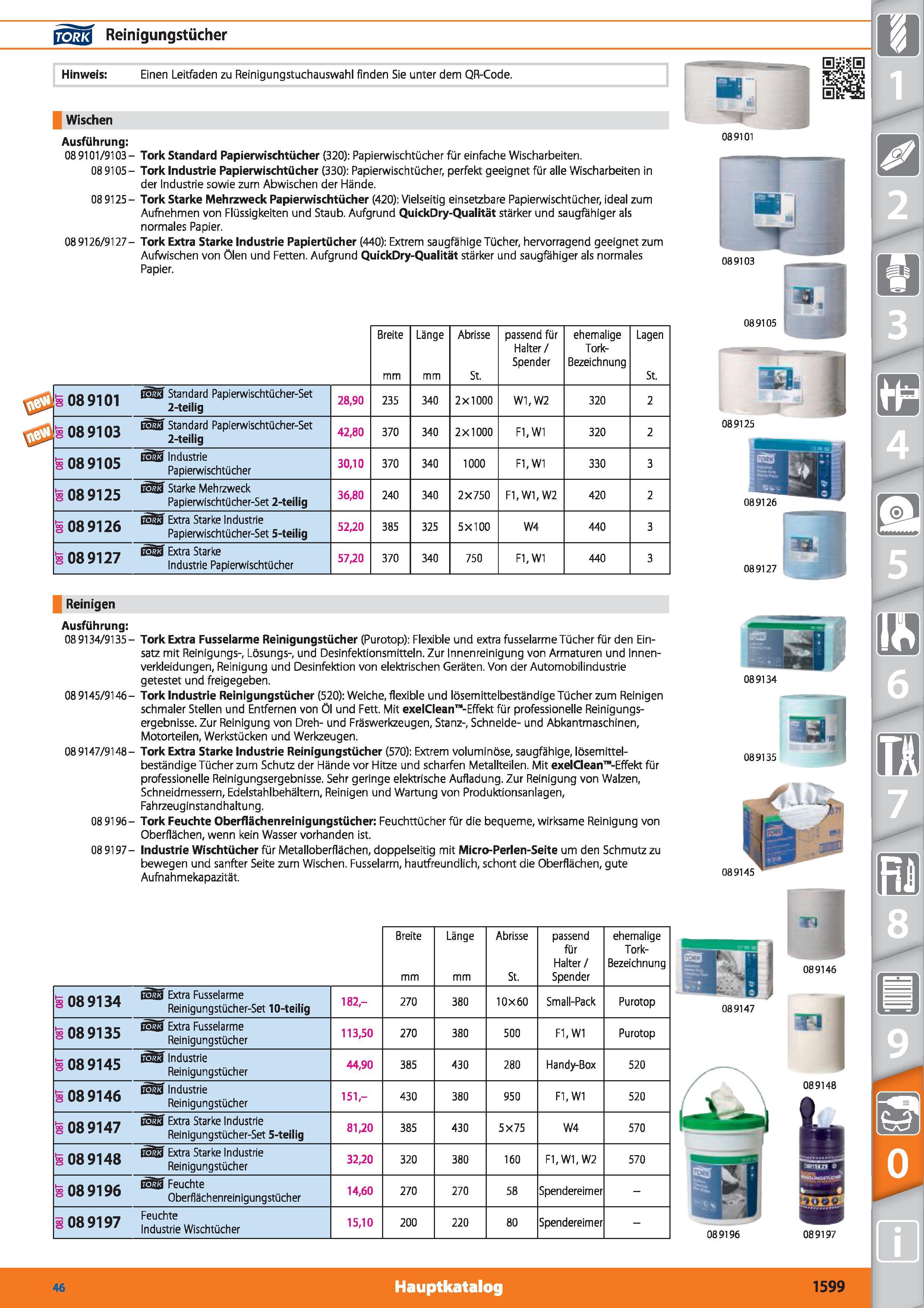 1599 \7Sf 4 Reinigungstücher Hinweis Einen Leitfaden zu Reinigungstuchauswahl finden Sie unter dem QR-Code Wischen Ausführung 089101/9103- Tork S Каталог HOFFMANN GROUP 2015 Инструмент режущий слесарный измерительный абразивный Оборудование Комплексные поставки для промышленных предприятий DEU Стр. 1599