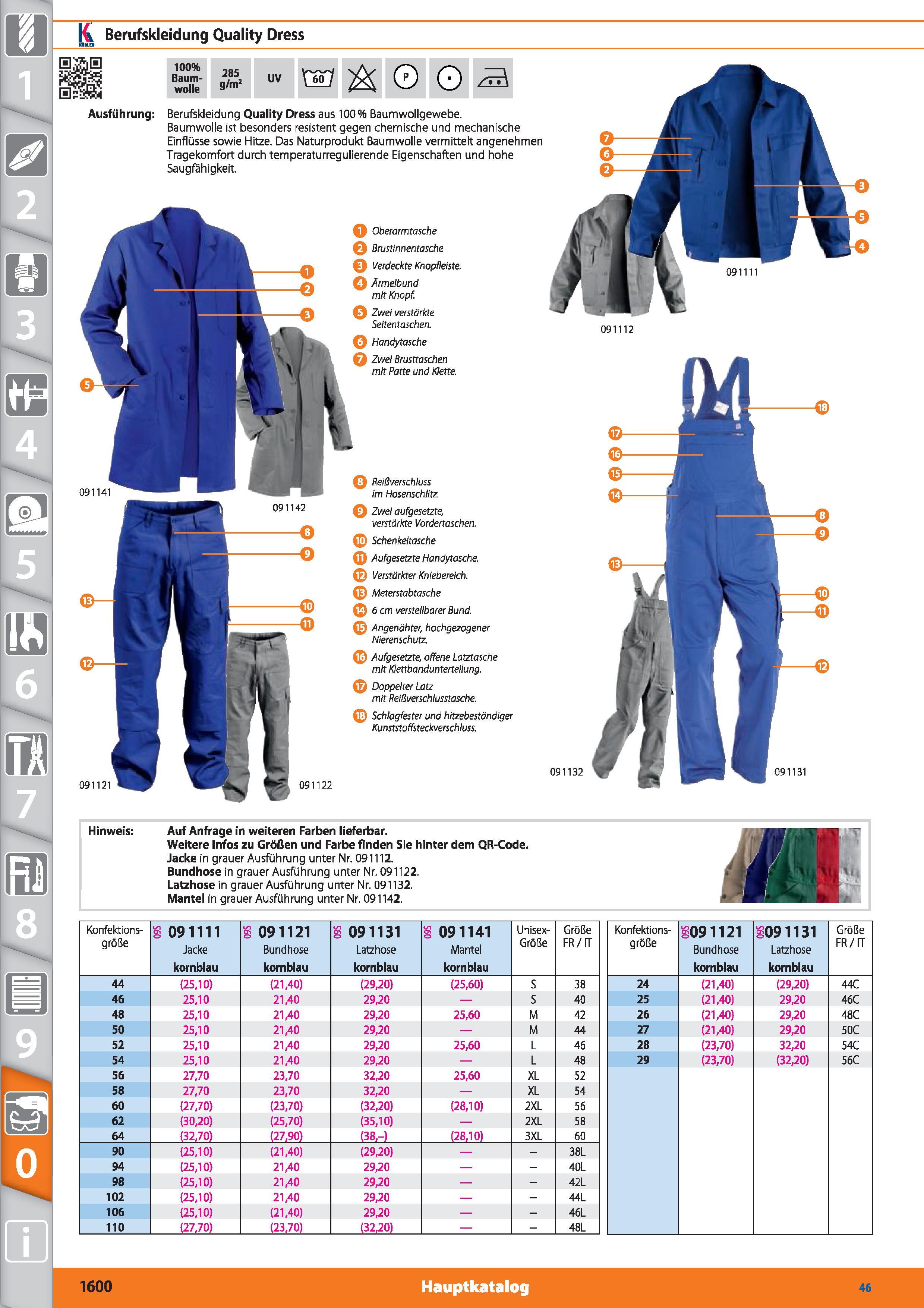 1600 jjk Berufskleidung Quality Dress aas 100% Baum- wolle 285 g/m2 UV Vscry & 0 Ausführung Berufskleidung Quality Dress aus 100% Baumwollgewebe Каталог HOFFMANN GROUP 2015 Инструмент режущий слесарный измерительный абразивный Оборудование Комплексные поставки для промышленных предприятий DEU Стр. 1600