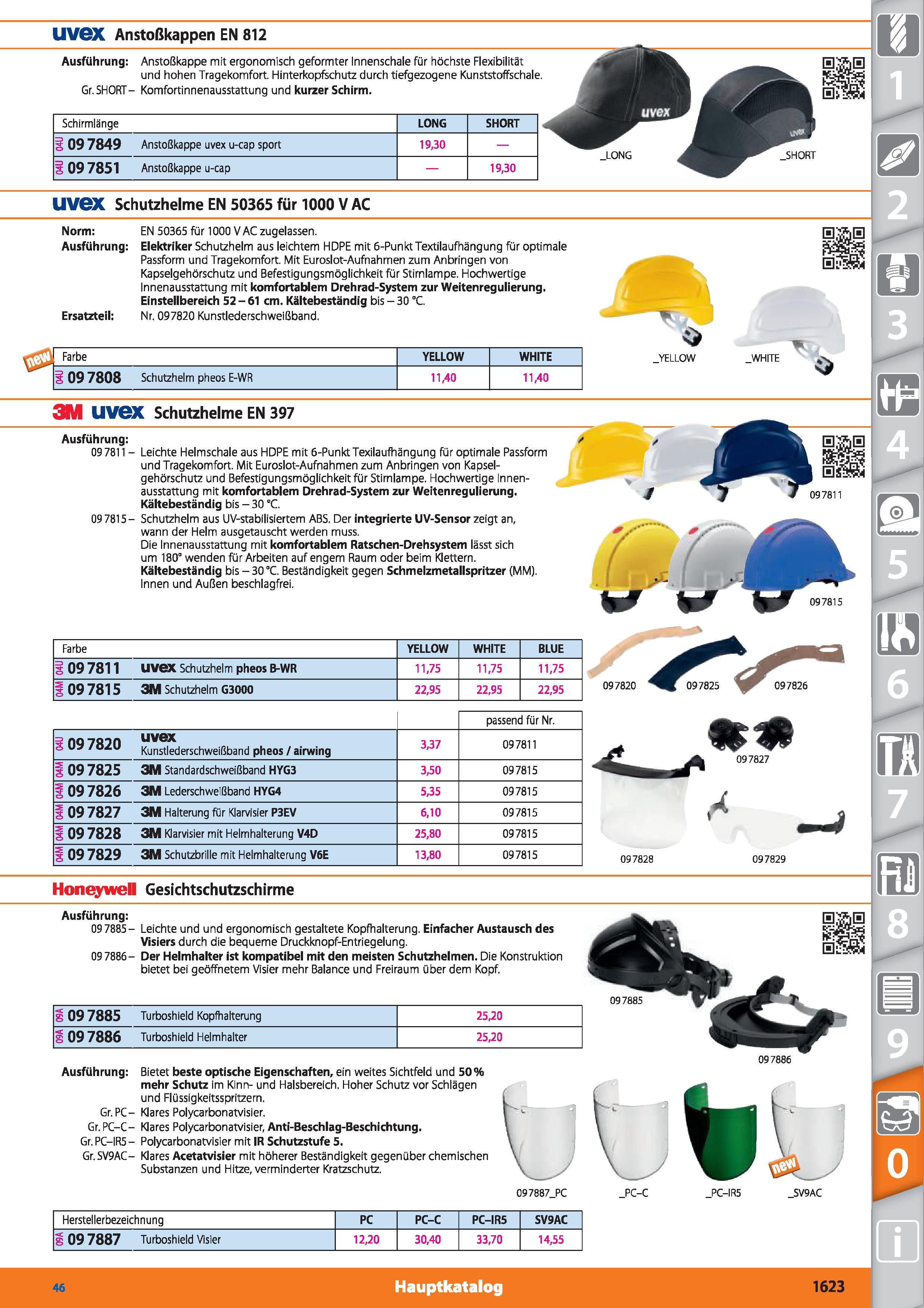 1623 UVeX Anstoßkappen EN 812 Ausführung Anstoßkappe mit ergonomisch geformter Innenschale für höchste Flexibilität und hohen Tragekomfort Hinter Каталог HOFFMANN GROUP 2015 Инструмент режущий слесарный измерительный абразивный Оборудование Комплексные поставки для промышленных предприятий DEU Стр. 1623