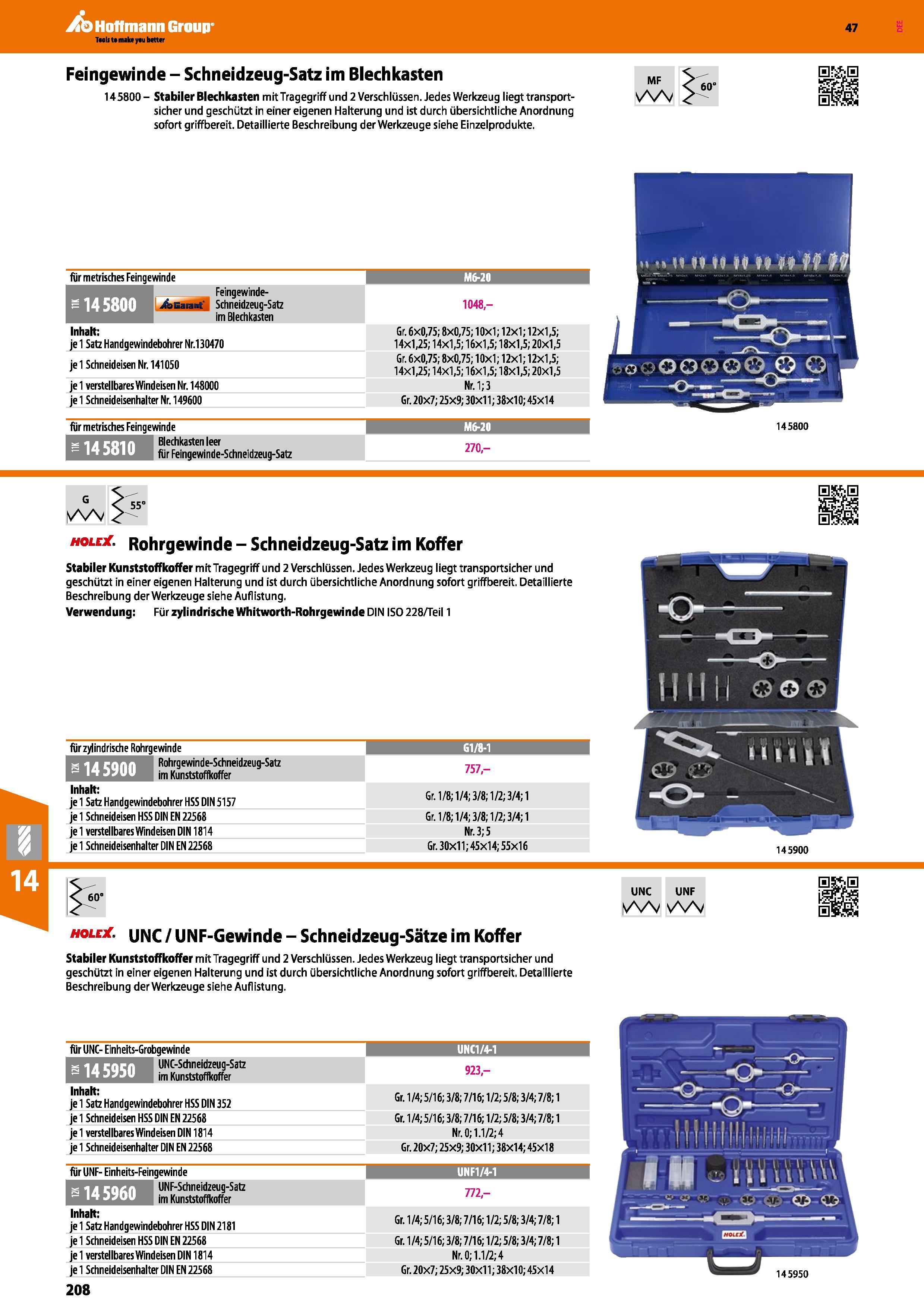 208 Hoffmann Group Katalog 47 Feingewinde Schneidzeug-Satz im Blechkasten 145800- Stabiler Blechkasten mitTragegriff und 2 Verschlüssen Jedes Werkzeu Каталог HOFFMANN GROUP 2016 Режущий инструмент и инструментальная оснастка для металлообрабатывающего промышленного оборудования 47 версия издания Стр. 208 DEU