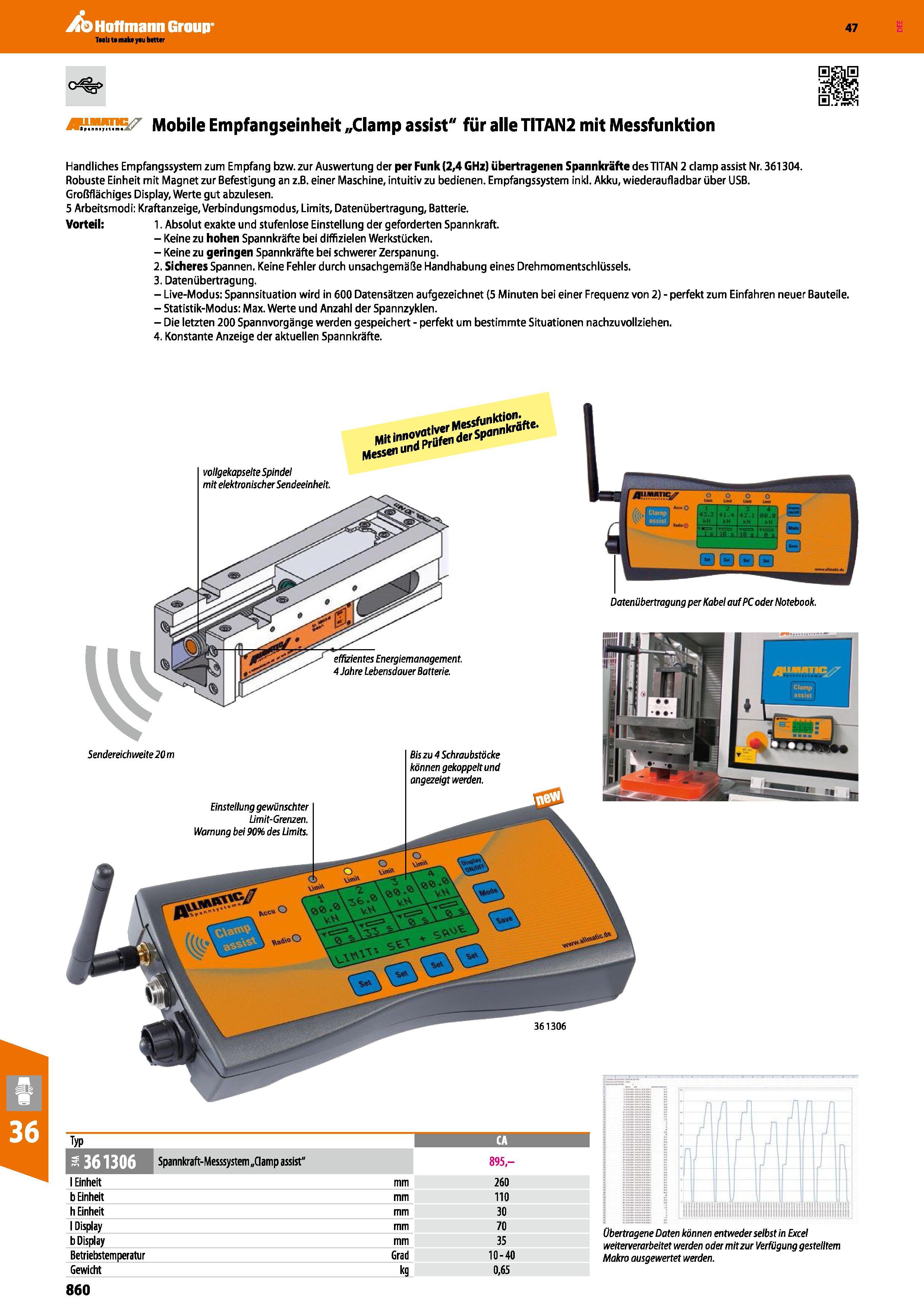 860 Mobile Empfangseinheit Clamp assist für alle TITAN2 mit Messfunktion Handliches Empfangssystem zum Empfang bzw zur Auswertung der per Funk (2,4 G Каталог HOFFMANN GROUP 2016 Режущий инструмент и инструментальная оснастка для металлообрабатывающего промышленного оборудования 47 версия издания Стр. 860 DEU