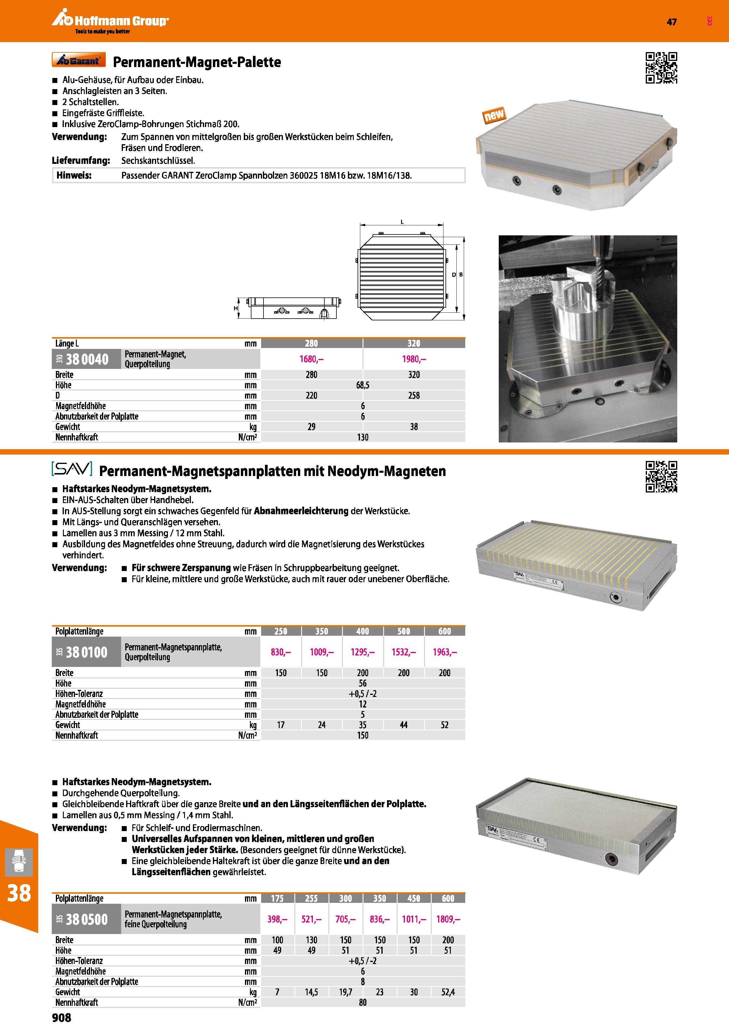 908 Permanent-Magnet-Palette Alu-Gehäuse, für Aufbau oder Einbau Anschlagleisten an 3 Seiten 2 Schaltstellen Eingefräste Griffleiste Inklusive ZeroCl Каталог HOFFMANN GROUP 2016 Режущий инструмент и инструментальная оснастка для металлообрабатывающего промышленного оборудования 47 версия издания Стр. 908 DEU