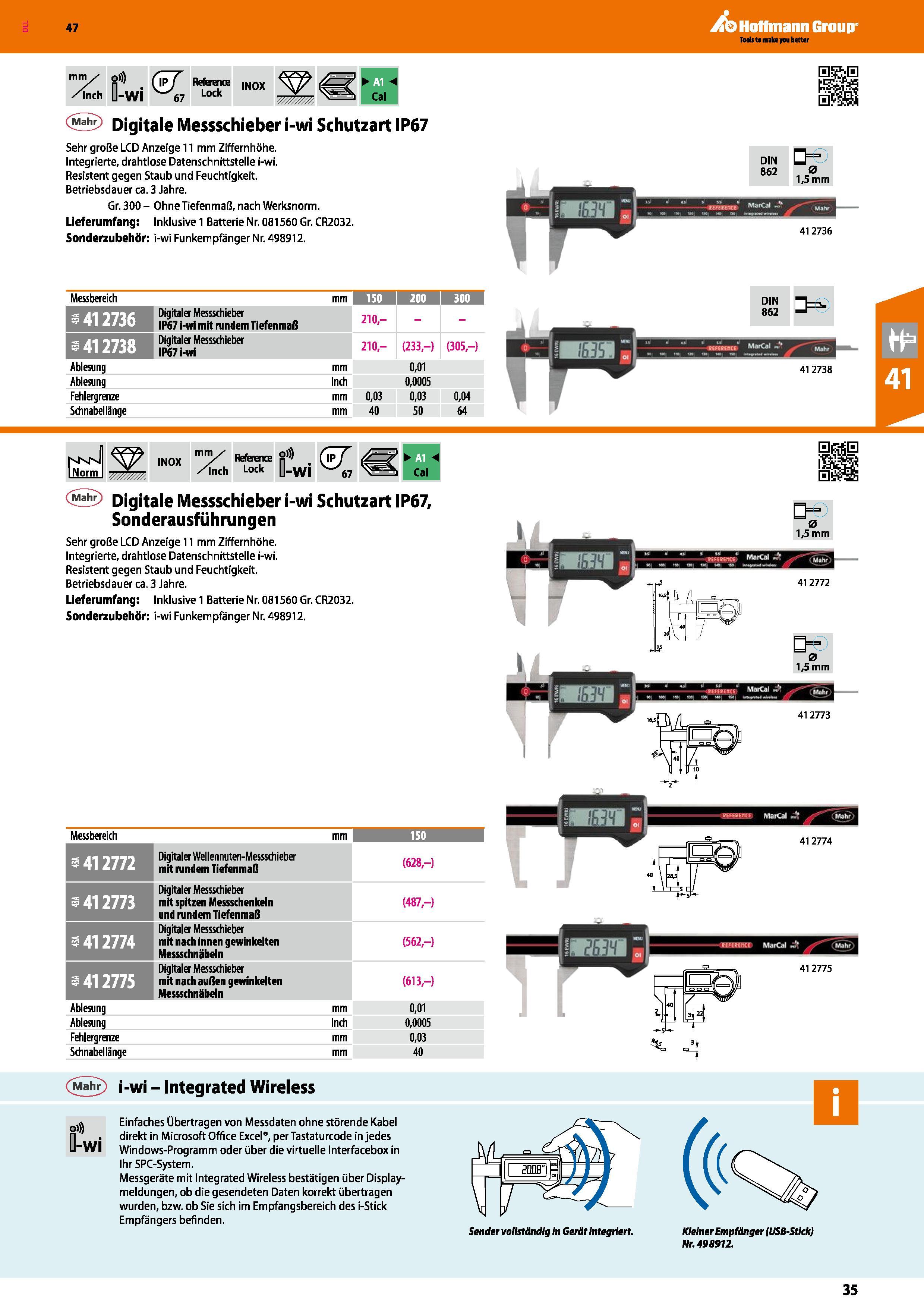 35 mm1/ /Inch U-Wl (zT I 67 Reference Lock INOX Cal <5 Digitale Messschieber i-wi Schutzart IP67 Sehr große LCD Anzeige 11 mm Ziffernhöhe Integriert Каталог HOFFMANN GROUP 2016 Ручной слесарно-монтажный и контрольно-измерительный инструмент и приборы для предприятий машиностроения и мастерских сервисного обслуживания 47 версия издания Стр. 35 DEU