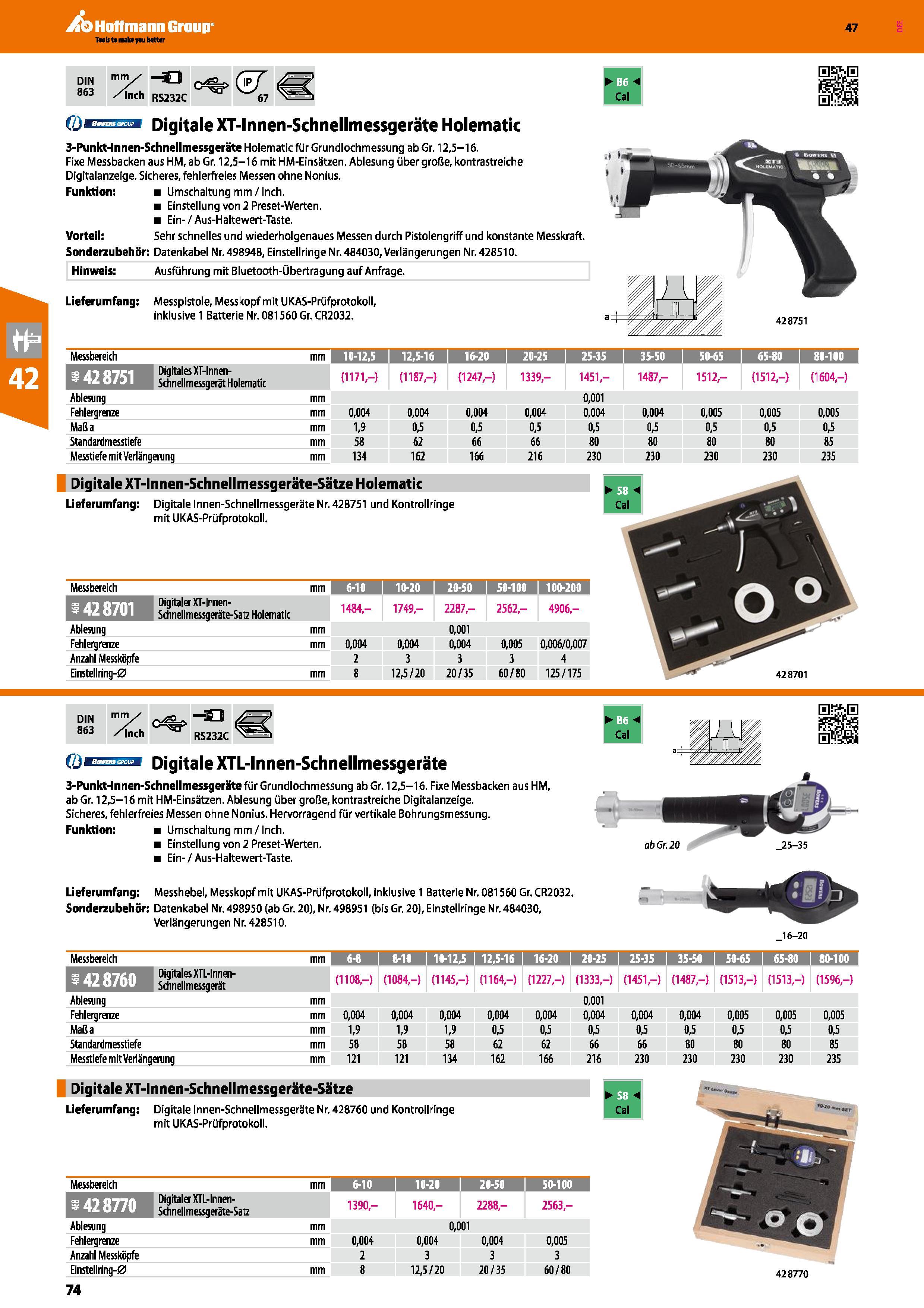 74 DIN 863 mm jj 6 /Inch RS232C I Digitale XT-Innen-Schnellmessgeräte Holematic Cal 3-Punkt-lnnen-Schnellmessgeräte Holematic für Grundlochmessung a Каталог HOFFMANN GROUP 2016 Ручной слесарно-монтажный и контрольно-измерительный инструмент и приборы для предприятий машиностроения и мастерских сервисного обслуживания 47 версия издания Стр. 74 DEU