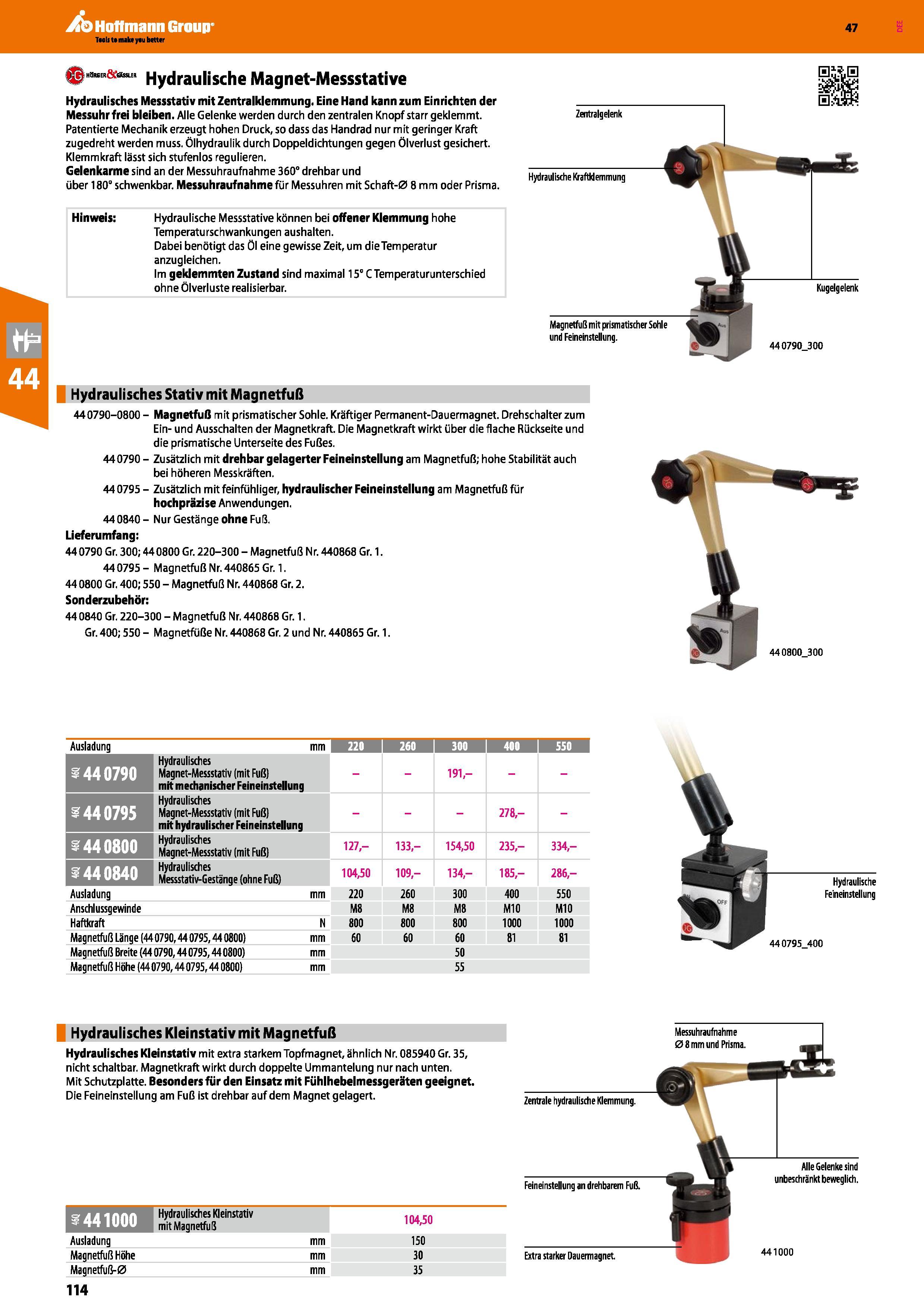 114 ER&assLE Hydraulische Magnet-Messstative Hydraulisches Messstativ mit Zentralklemmung Eine Hand kann zum Einrichten der Messuhr frei bleiben Alle Каталог HOFFMANN GROUP 2016 Ручной слесарно-монтажный и контрольно-измерительный инструмент и приборы для предприятий машиностроения и мастерских сервисного обслуживания 47 версия издания Стр. 114 DEU